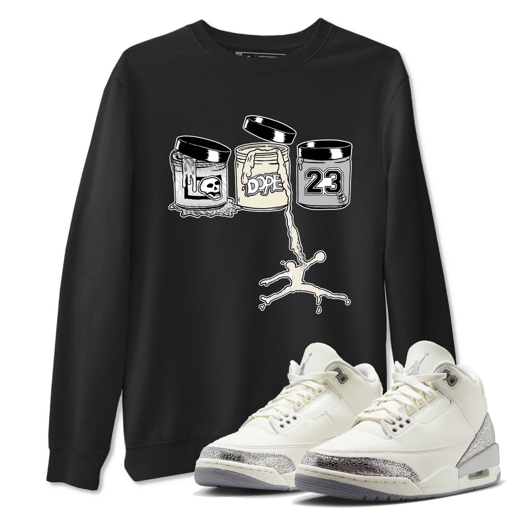 3s Sail and Cement Grey shirts to match jordans Jordan Paint sneaker match tees Air Jordan 3 Retro Sail and Cement Grey match shoes to clothes SNRT Sneaker Tees unisex cotton Black 1 shirts
