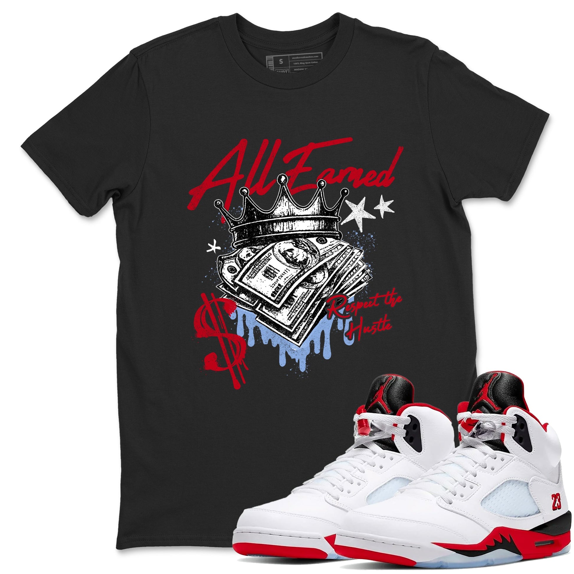 Sneaker match tees – Sneaker Tees To Match Air Jordan 5 Fire Red Shoes – All Earned Tee Black 1
