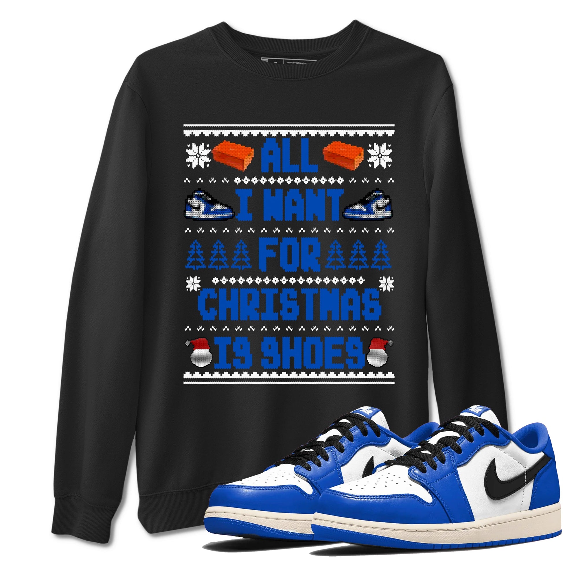 1s Game Royal shirts to match jordans All I Want For Christmas Is Shoes sneaker match tees Air Jordan 1 Retro Low OG Game Royal match shoes to clothes SNRT Sneaker Tees unisex cotton Black 1 shirts