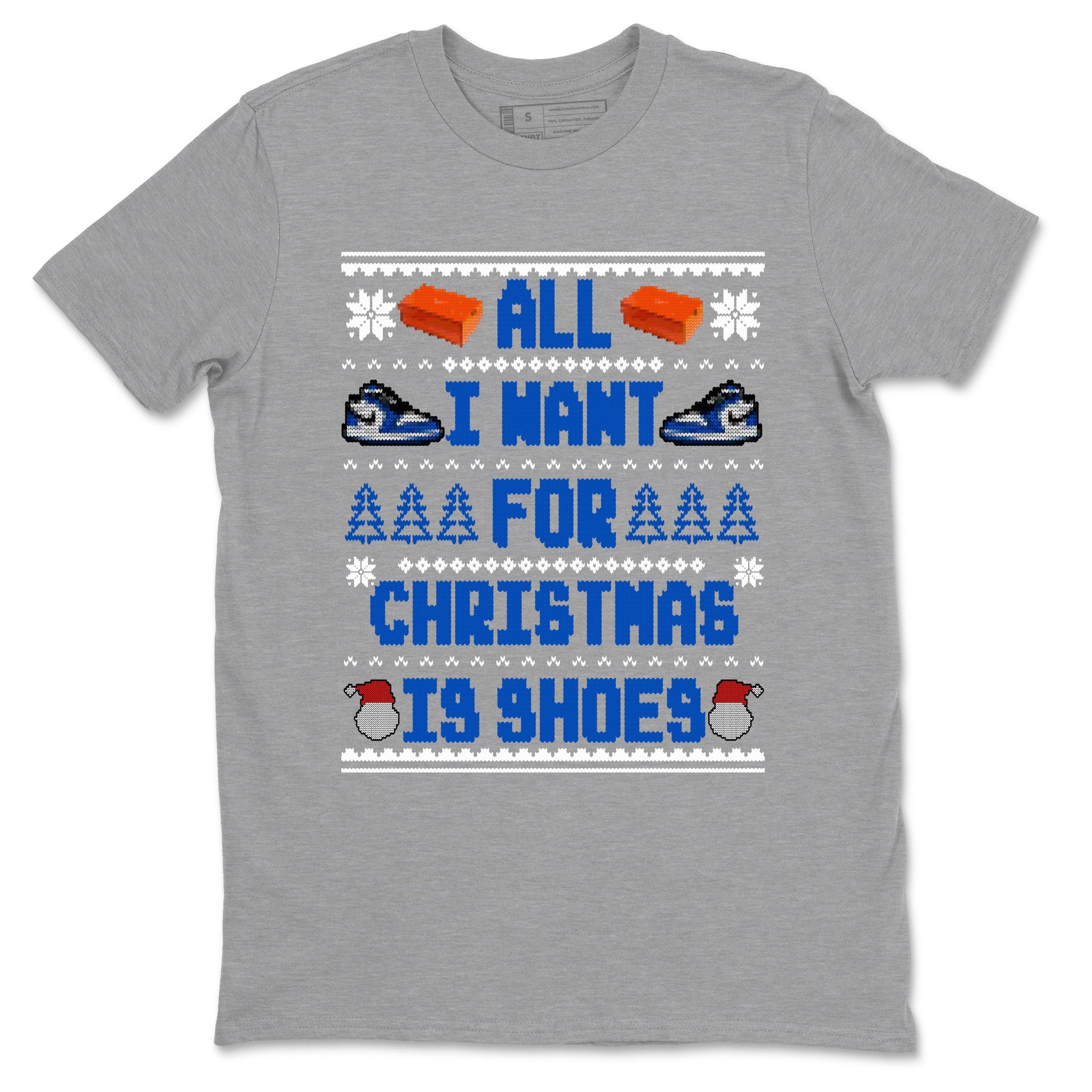 1s Game Royal shirts to match jordans All I Want For Christmas Is Shoes sneaker match tees Air Jordan 1 Retro Low OG Game Royal match shoes to clothes SNRT Sneaker Tees unisex cotton Heather Grey 2 shirts