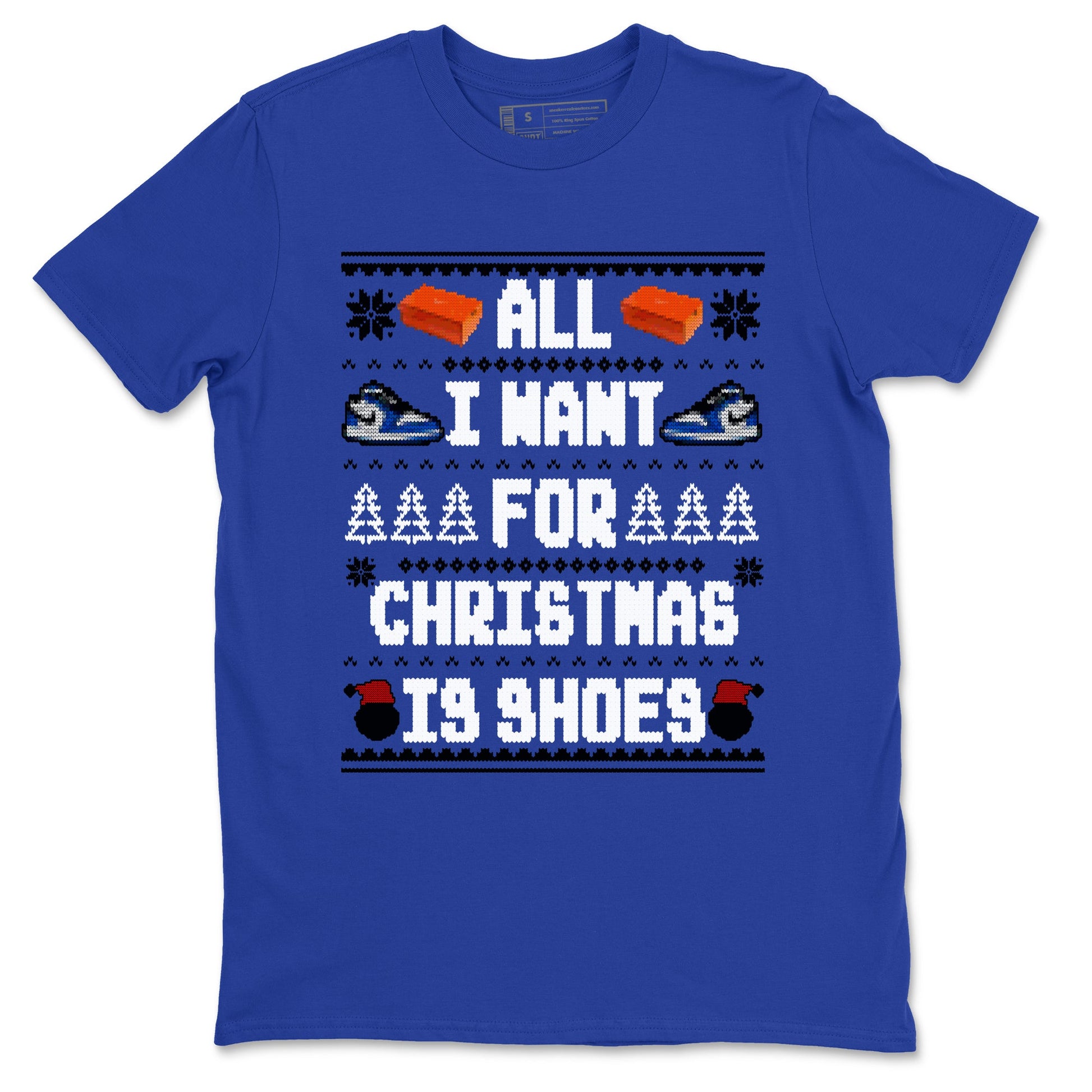 1s Game Royal shirts to match jordans All I Want For Christmas Is Shoes sneaker match tees Air Jordan 1 Retro Low OG Game Royal match shoes to clothes SNRT Sneaker Tees unisex cotton Royal Blue 2 shirts