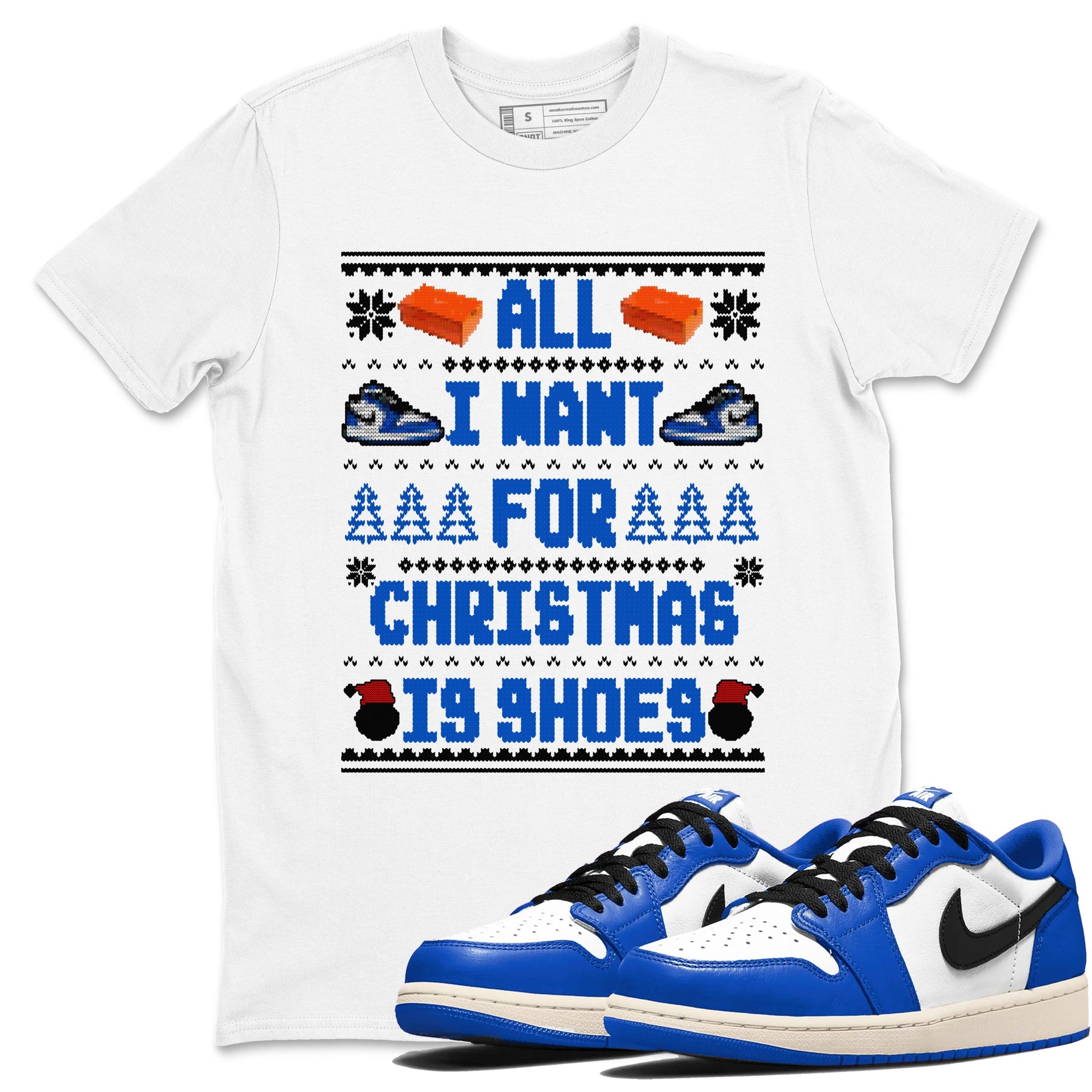 1s Game Royal shirts to match jordans All I Want For Christmas Is Shoes sneaker match tees Air Jordan 1 Retro Low OG Game Royal match shoes to clothes SNRT Sneaker Tees unisex cotton White 1 shirts