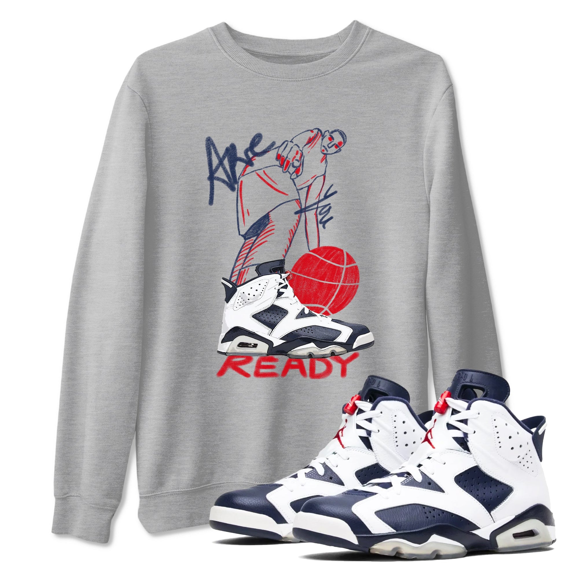 6s Olympic shirts to match jordans Are You Ready sneaker match tees Air Jordan 6 Olympic SNRT Sneaker Tees streetwear brand Heather Grey 1 unisex cotton tee
