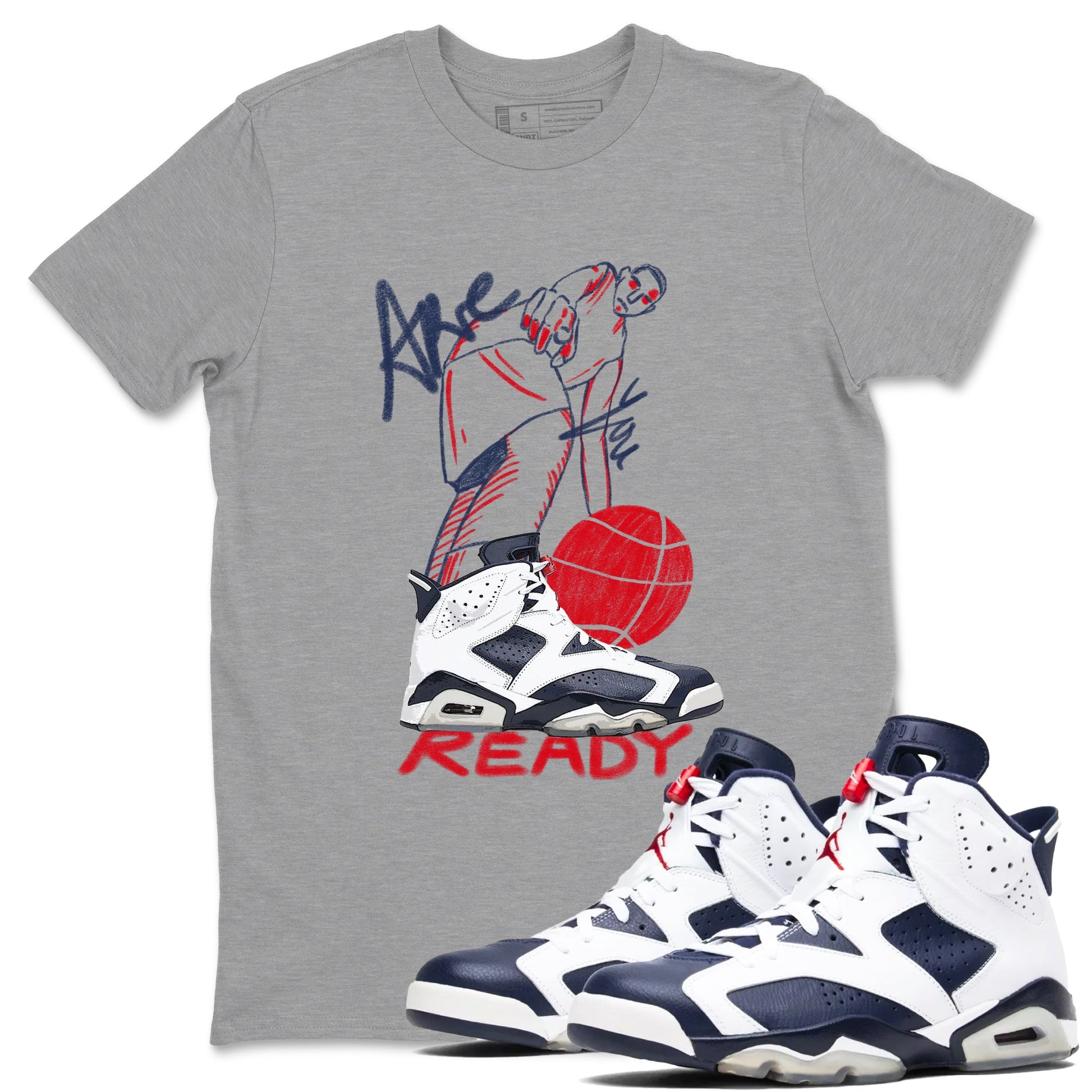6s Olympic shirts to match jordans Are You Ready sneaker match tees Air Jordan 6 Olympic SNRT Sneaker Tees streetwear brand Heather Grey 1 unisex cotton tee