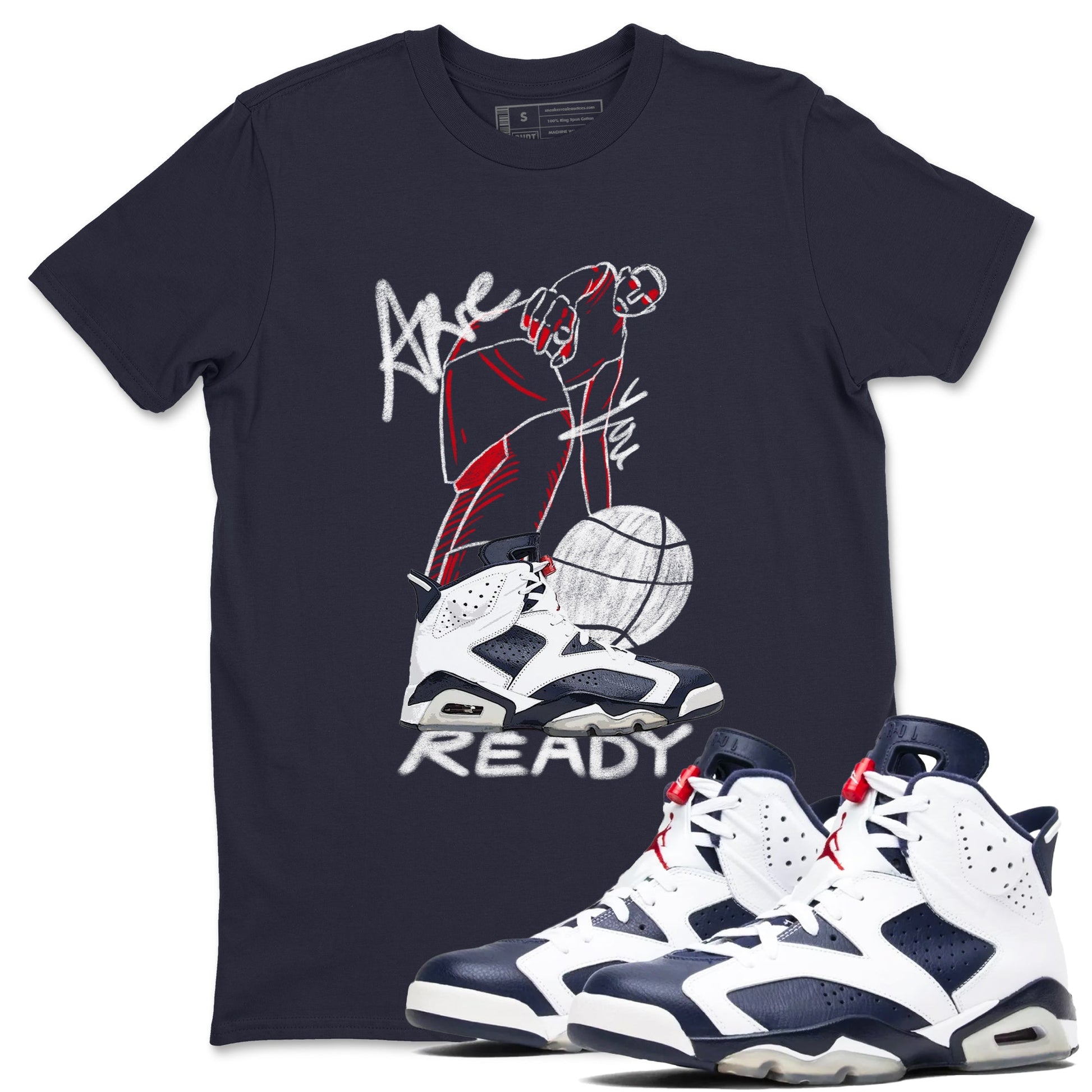 6s Olympic shirts to match jordans Are You Ready sneaker match tees Air Jordan 6 Olympic SNRT Sneaker Tees streetwear brand Navy 1 unisex cotton tee