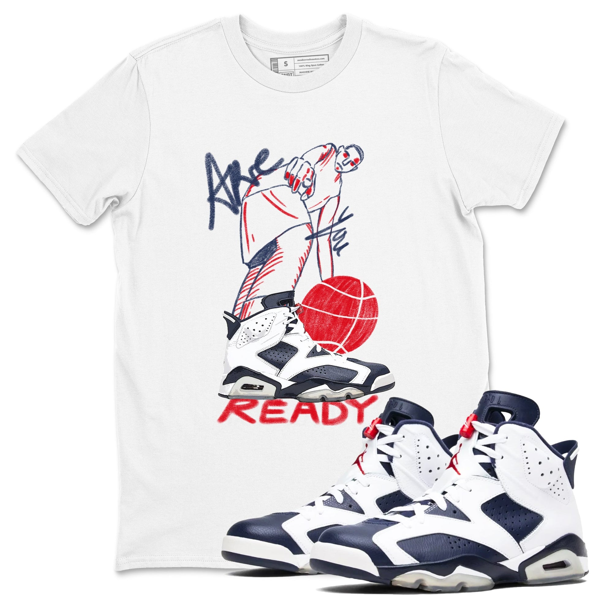 6s Olympic shirts to match jordans Are You Ready sneaker match tees Air Jordan 6 Olympic SNRT Sneaker Tees streetwear brand White 1 unisex cotton tee