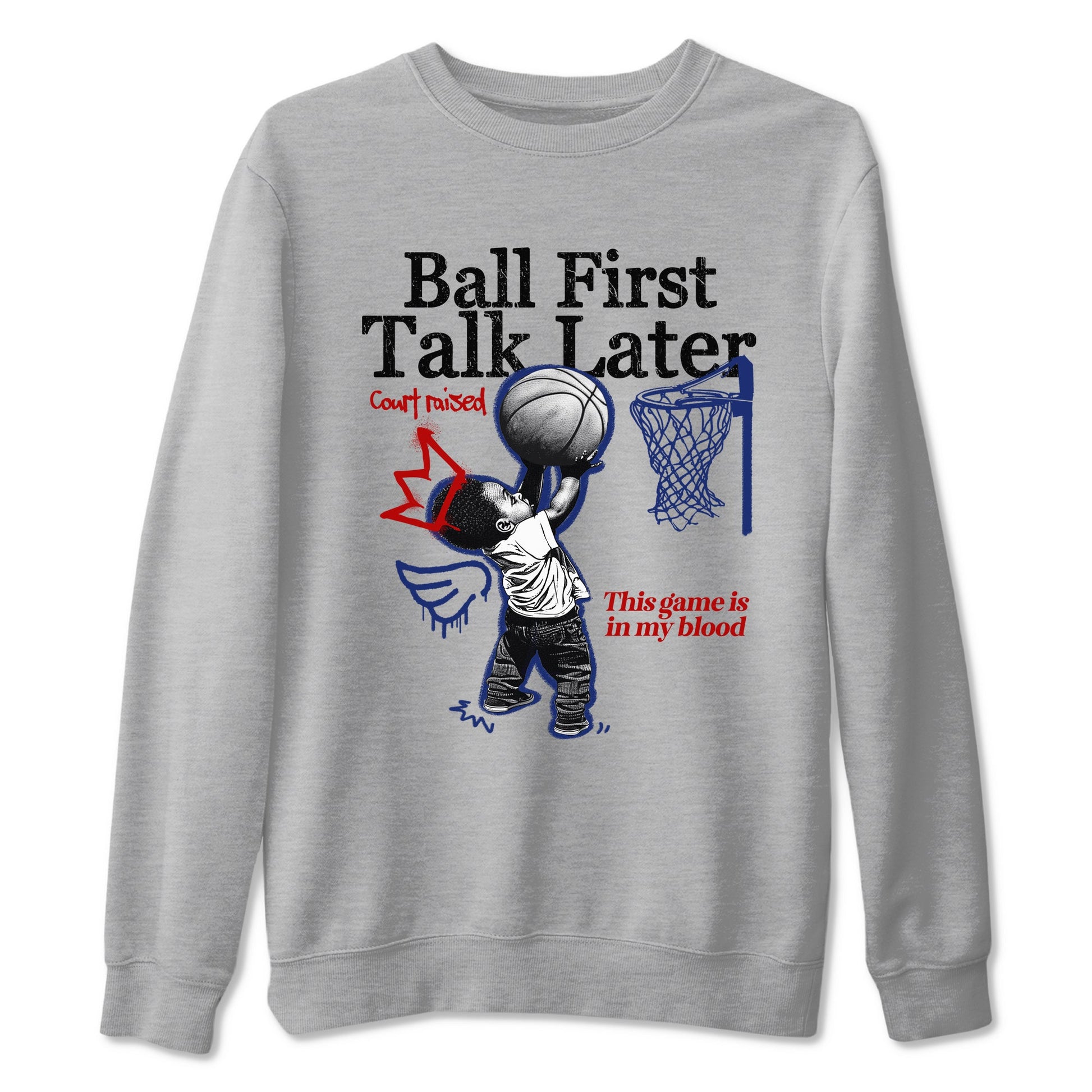 1s Rare Air shirts to match jordans Ball First Talk Later sneaker match tees Air Jordan 1 High OG Rare Air Deep Royal Blue match shoes to clothes SNRT Sneaker Tees unisex cotton Heather Grey 2 shirts
