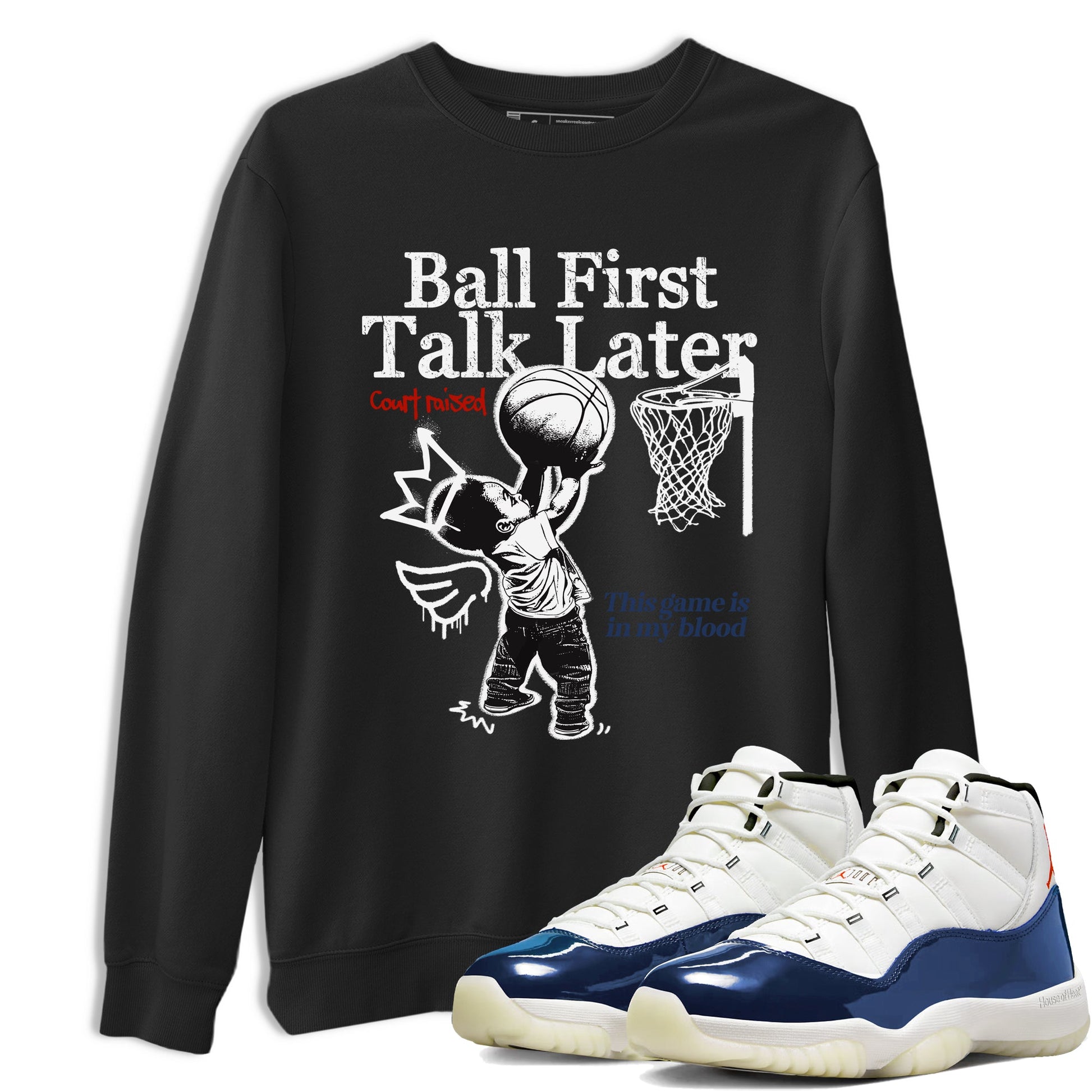 Sneaker match tees – Sneaker Tees To Match Air Jordan 11 Rare Air Shoes – Ball First Talk Later Tee Black 1