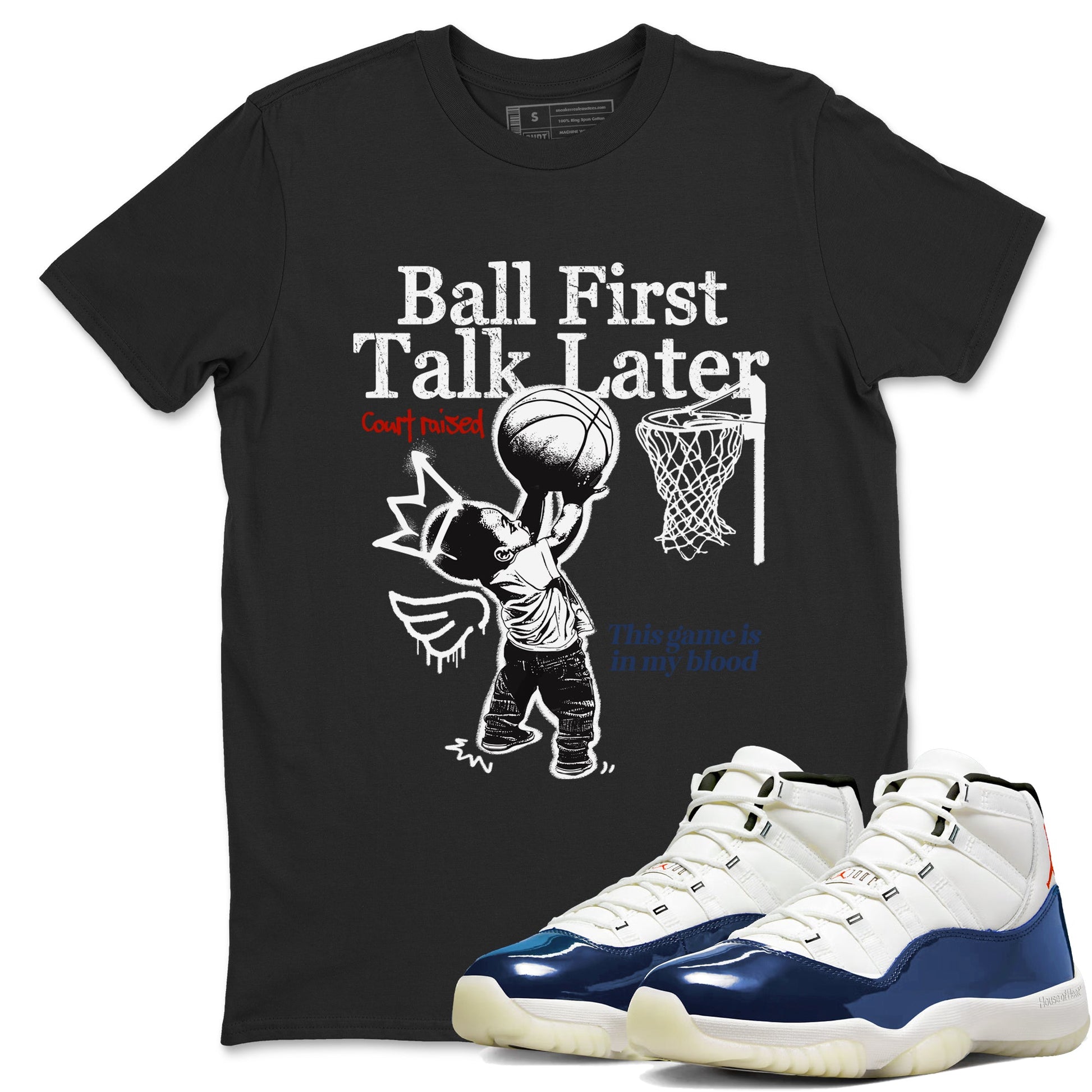 Sneaker match tees – Sneaker Tees To Match Air Jordan 11 Rare Air Shoes – Ball First Talk Later Tee Black 1