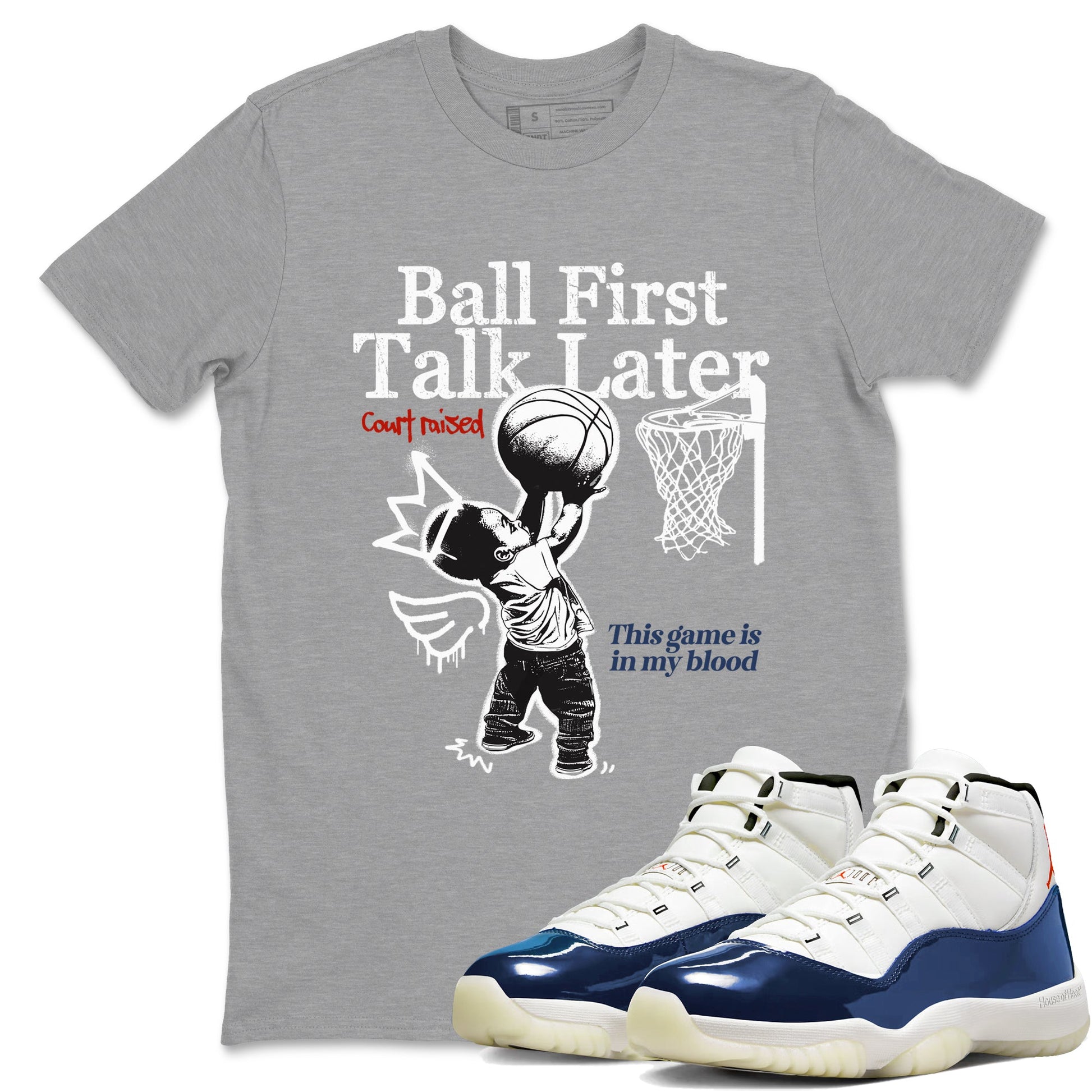 Sneaker match tees – Sneaker Tees To Match Air Jordan 11 Rare Air Shoes – Ball First Talk Later Tee Heather Grey 1