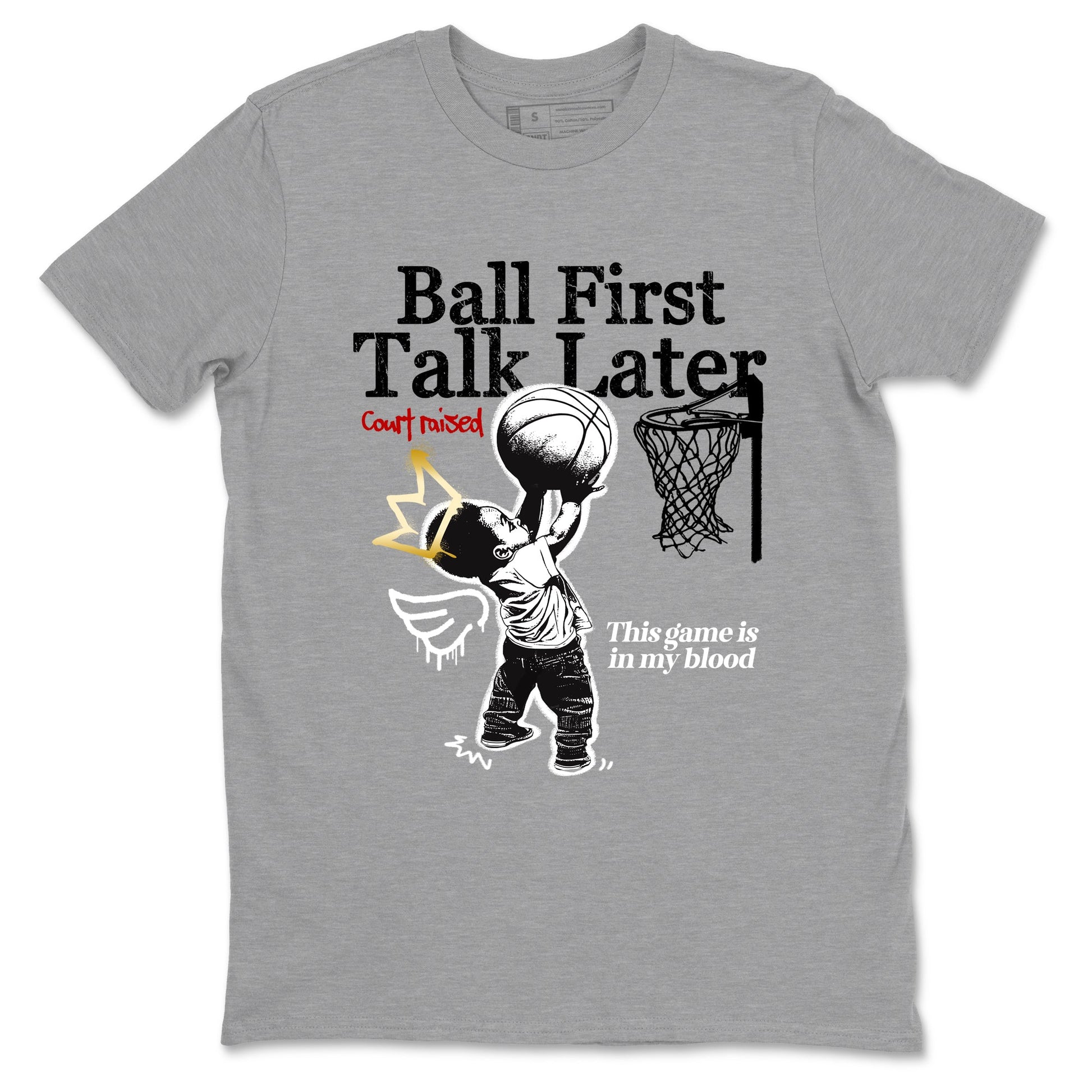 Sneaker match tees – Sneaker Tees To Match Air Jordan 12 Taxi Shoes – Ball First Talk Later Tee Heather Grey 2