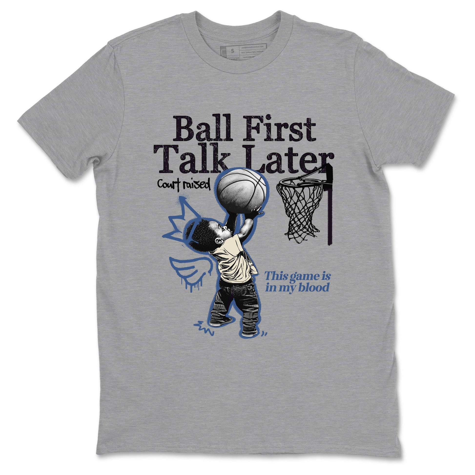 3s For The Love to match jordans Ball First Talk Later sneaker match tees A Ma Maniere For The Love match shoes to clothes SNRT Sneaker Tees unisex cotton Heather Grey 2 shirts