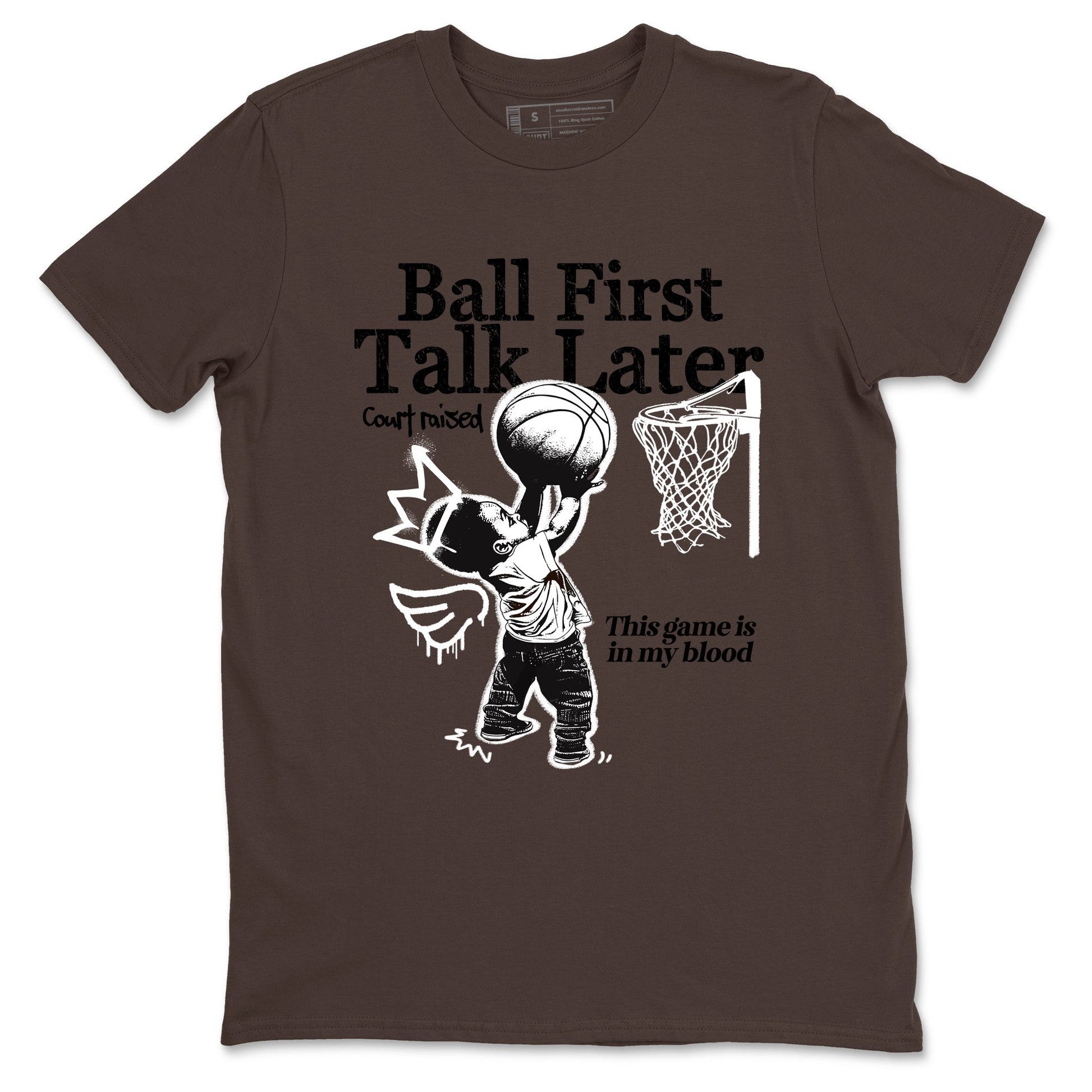 Sneaker match tees – Sneaker Tees To Match Air Jordan 4 Cave Stone Shoes – Ball First Talk Later Tee Dark Chocolate 2