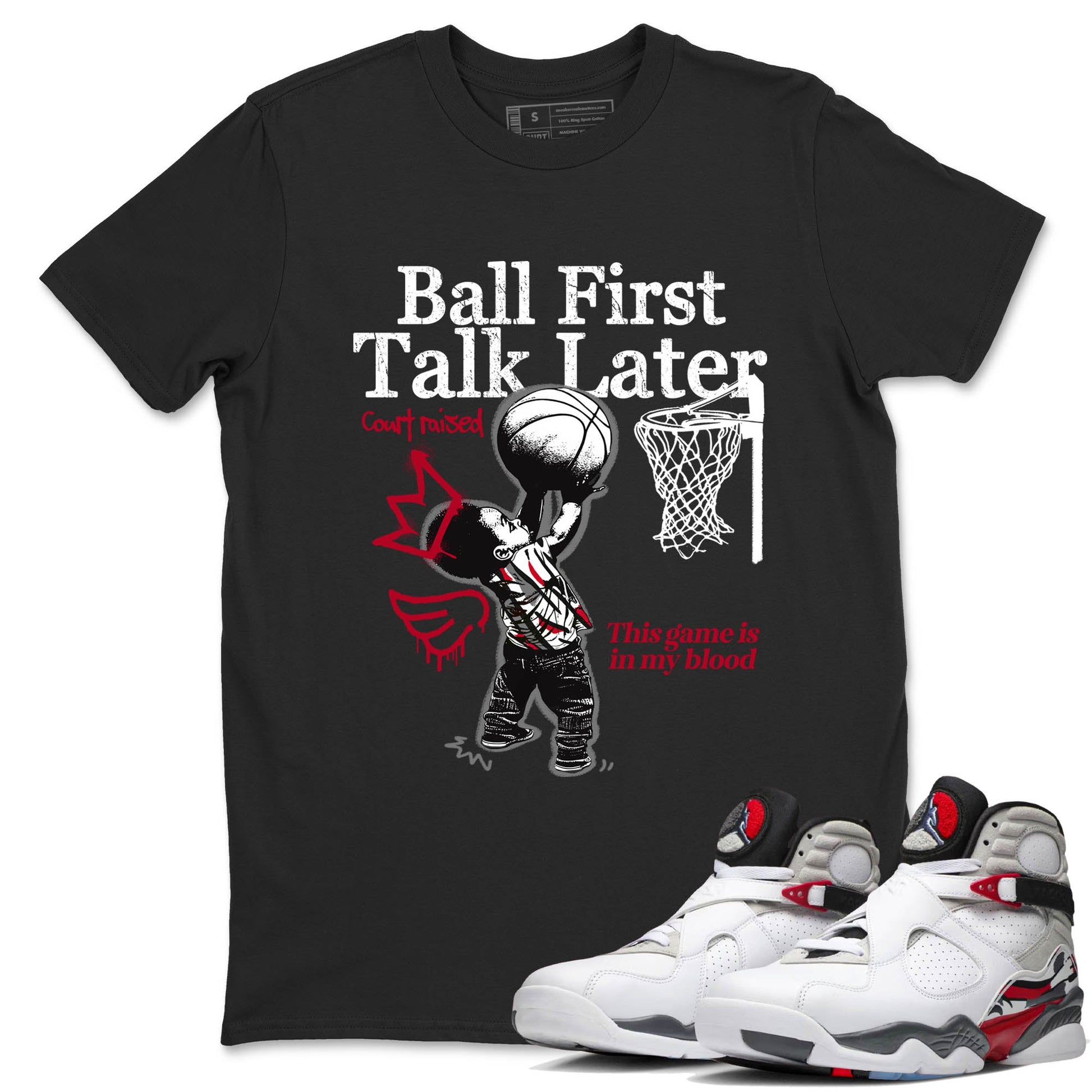 Sneaker Threads – Sneaker Tees To Match Air Jordan 8 Bunny – Ball First Talk Later Graphic Tee Black 1. Perfect for Jordan releases 2025 colorways.
