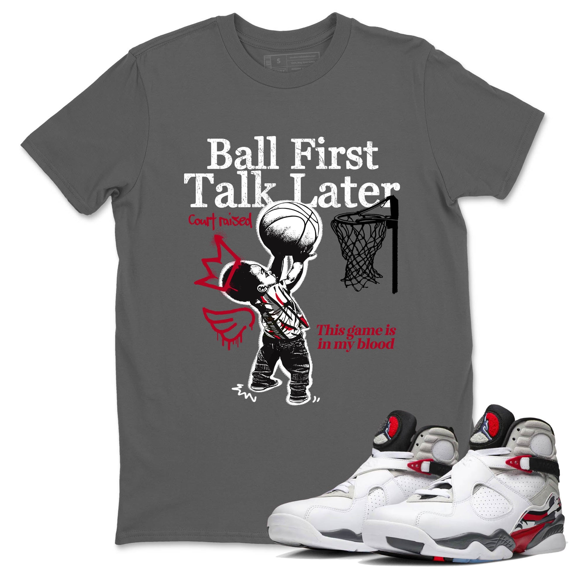 Sneaker Threads – Sneaker Tees To Match Air Jordan 8 Bunny – Ball First Talk Later Graphic Tee Cool Grey 1. Perfect for Jordan releases 2025 colorways.