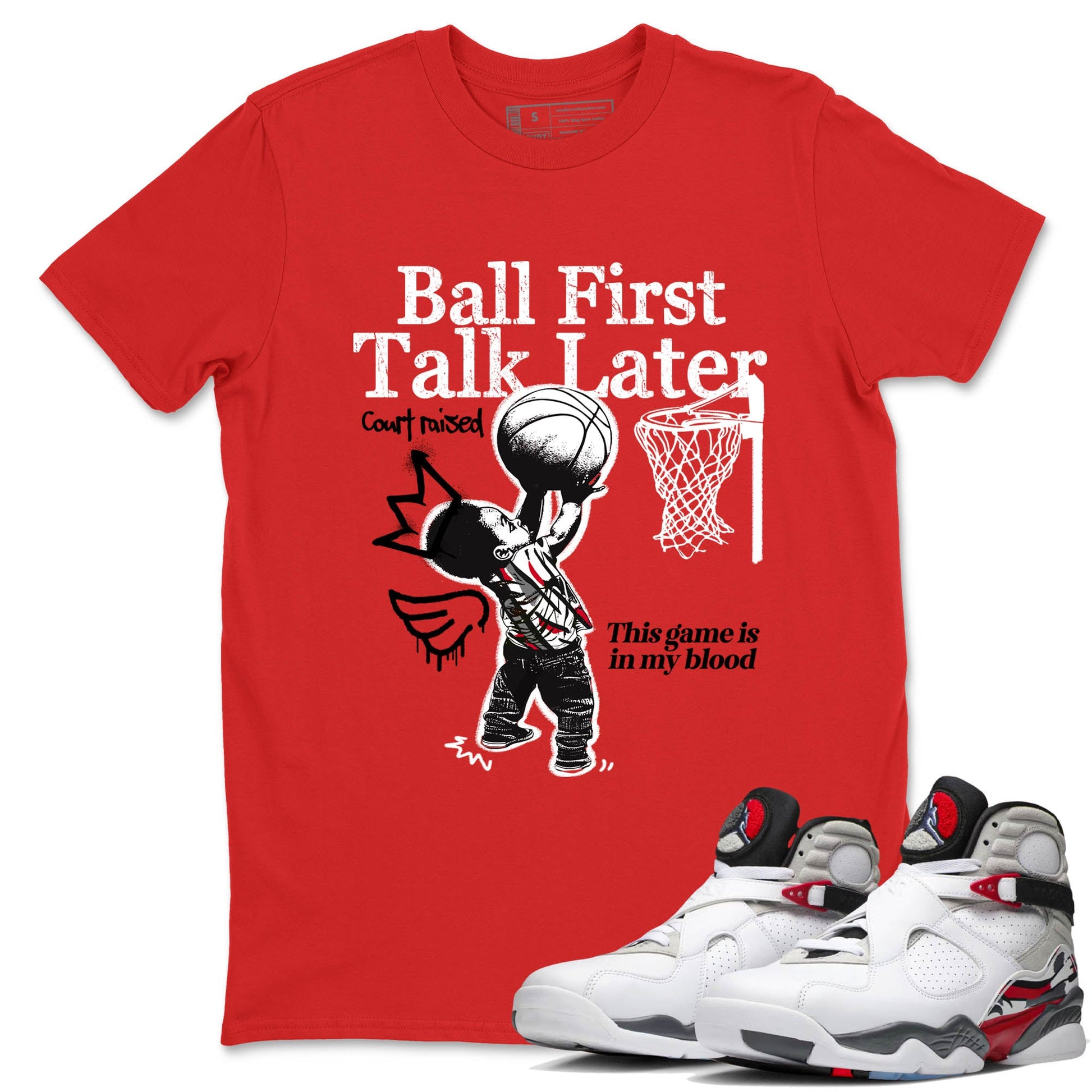 Sneaker Threads – Sneaker Tees To Match Air Jordan 8 Bunny – Ball First Talk Later Graphic Tee Red 1. Perfect for Jordan releases 2025 colorways.