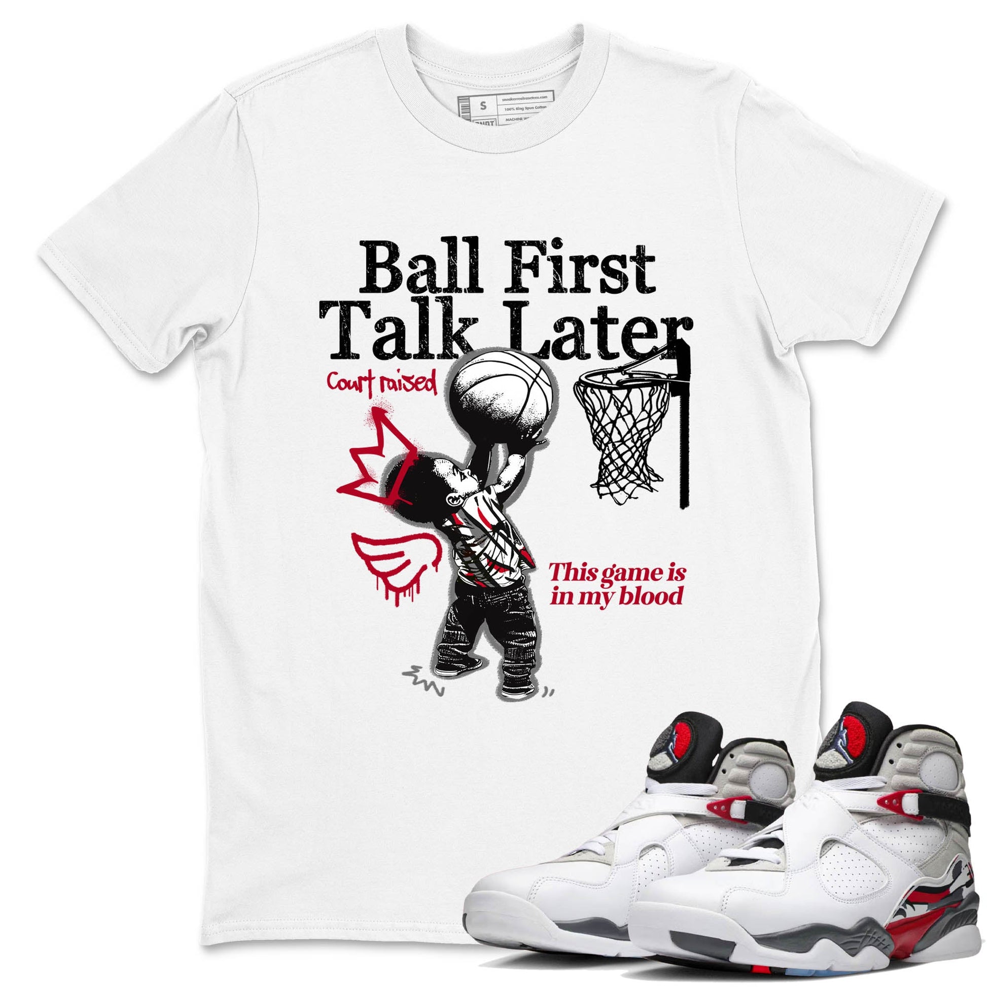 Sneaker Threads – Sneaker Tees To Match Air Jordan 8 Bunny – Ball First Talk Later Graphic Tee White 1. Perfect for Jordan releases 2025 colorways.