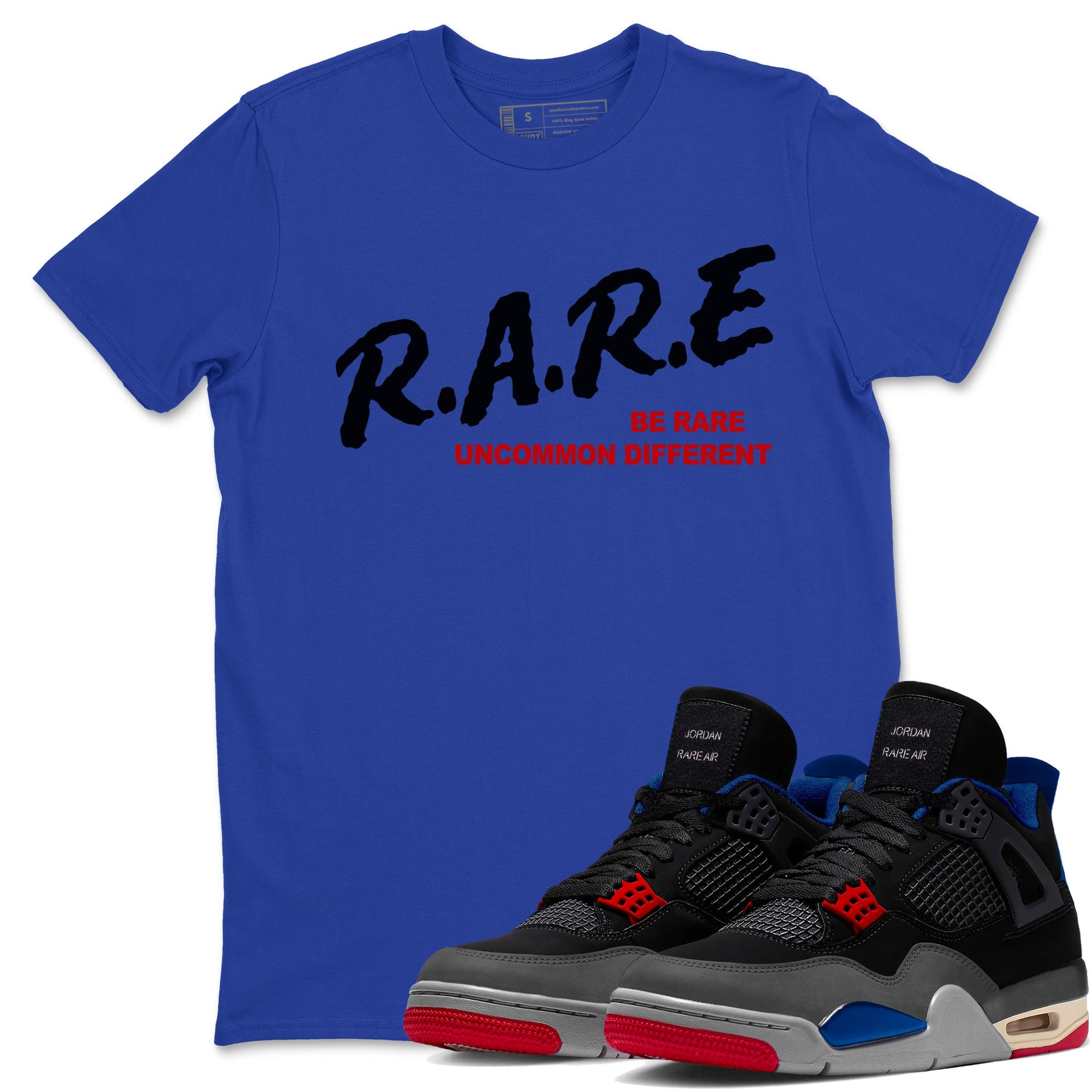 4s Rare Air shirts to match jordans Be Rare Uncommon Different sneaker match tees Air Jordan 4 Rare Air match shoes to clothes SNRT Sneaker Tees unisex cotton Royal Blue 1 shirts