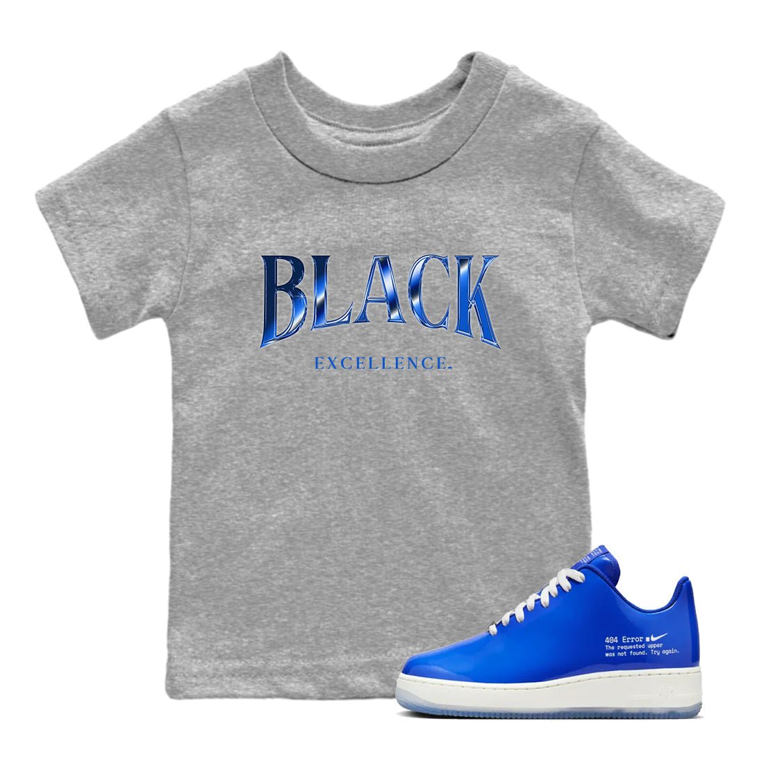 Air Force 1 404 Error shirt to match jordans Black Excellence sneaker tees Air Force 1 404 Error SNRT sneaker release tees baby toddler Heather Grey 1 cotton Shirt