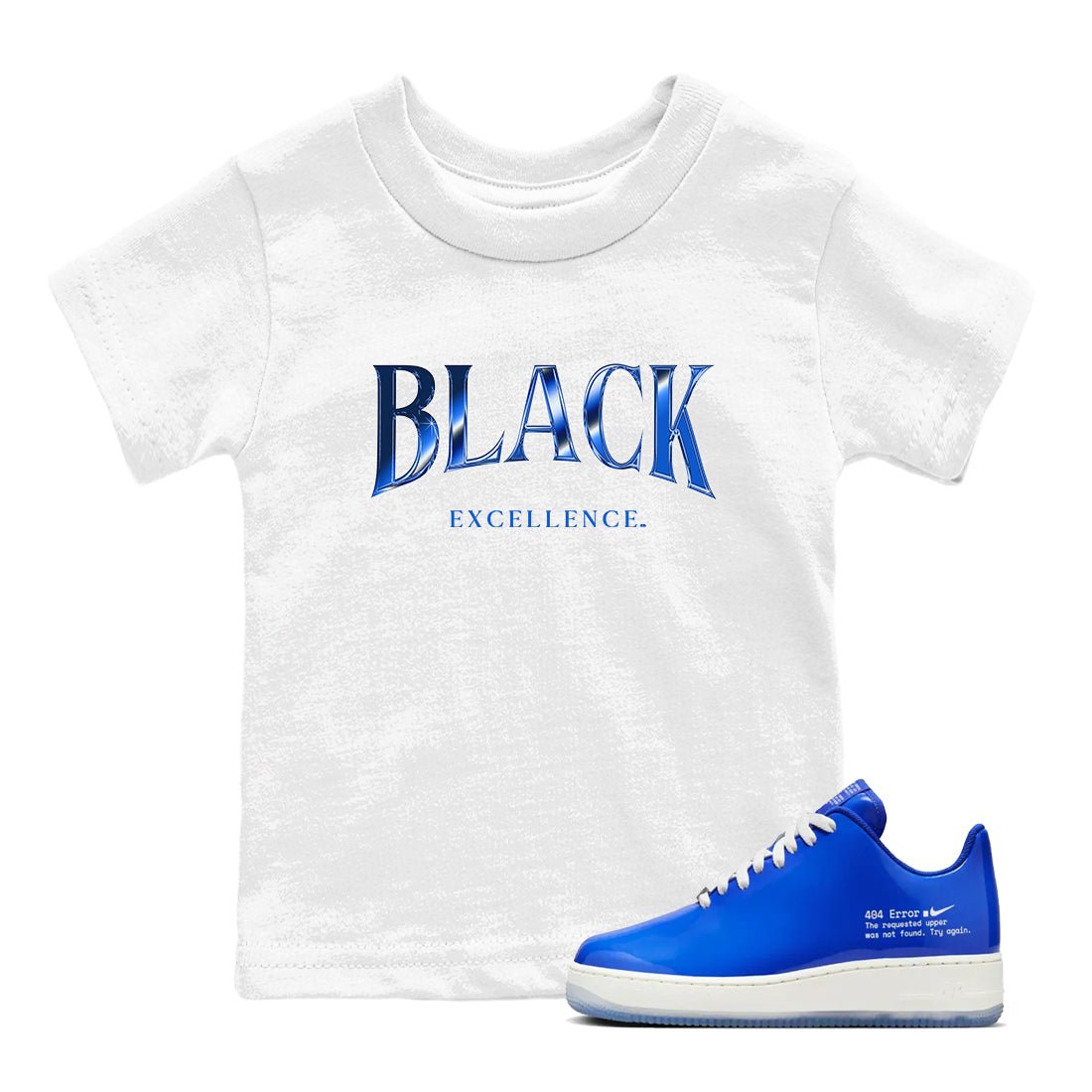 Air Force 1 404 Error shirt to match jordans Black Excellence sneaker tees Air Force 1 404 Error SNRT sneaker release tees baby toddler White 1 cotton Shirt