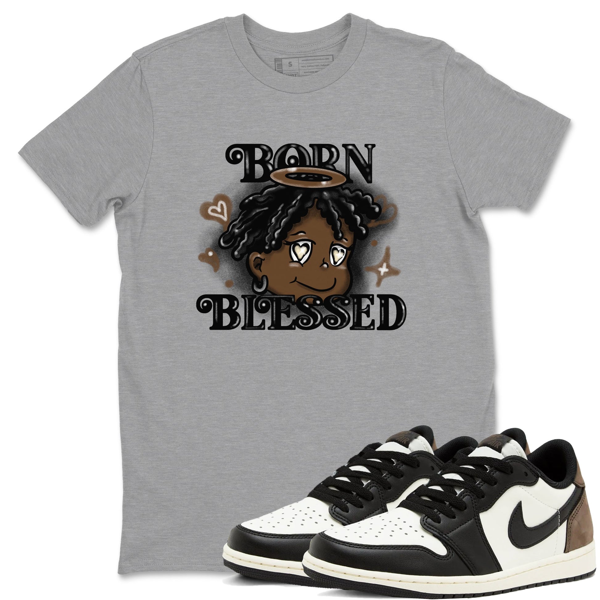 1s Mocha shirts to match jordans Born Blessed sneaker match tees Air Jordan 1 Mocha match shoes to clothes SNRT Sneaker Tees unisex cotton Heather Grey 1 shirts