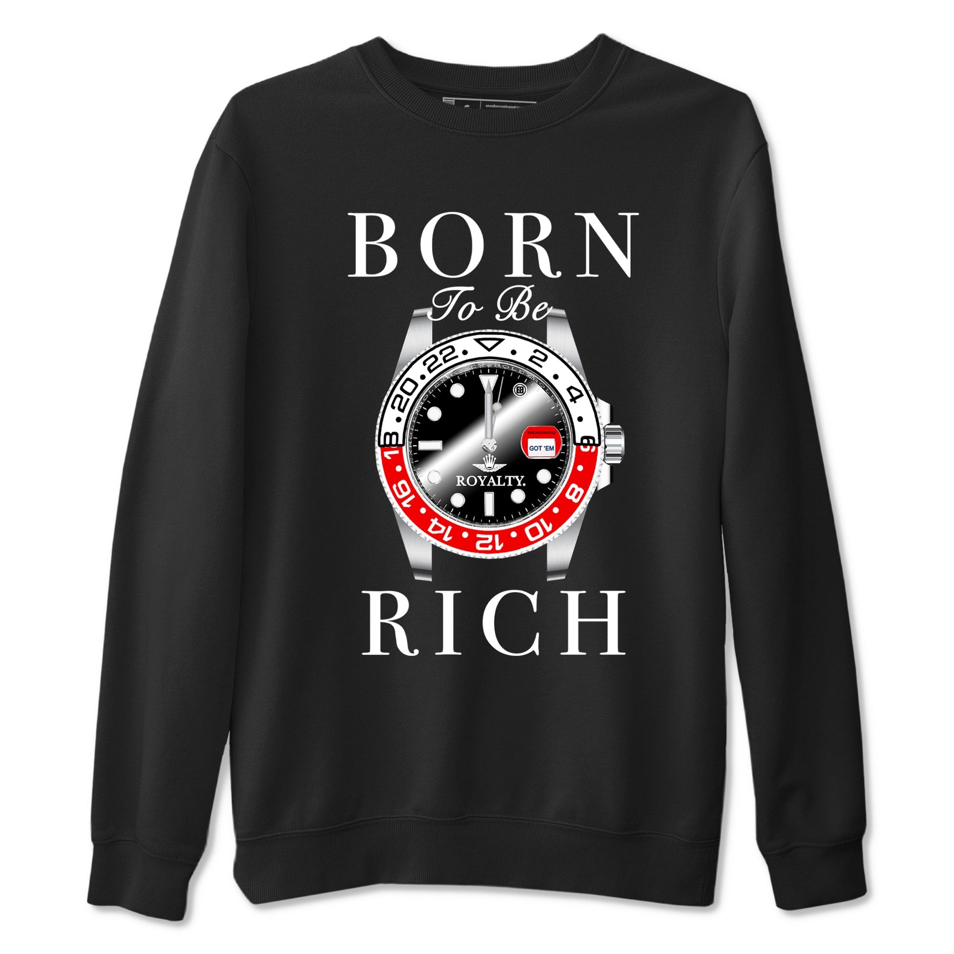 1s Black Toe Reimagined shirts to match jordans Born To Be Rich sneaker match tees Air Jordan 1 Black Toe Reimagined match shoes to clothes SNRT Sneaker Tees unisex cotton Black 2 shirts