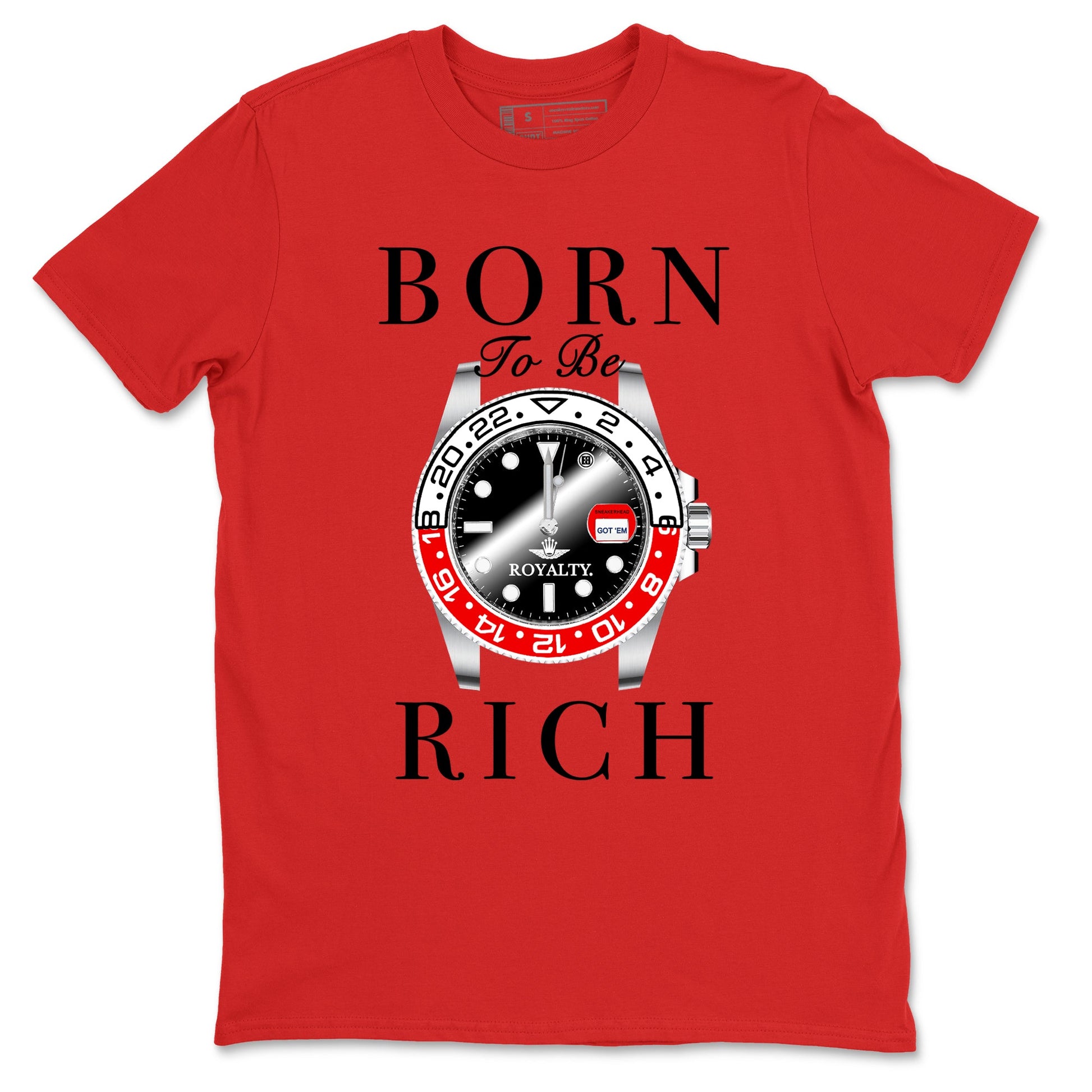 1s Black Toe Reimagined shirts to match jordans Born To Be Rich sneaker match tees Air Jordan 1 Black Toe Reimagined match shoes to clothes SNRT Sneaker Tees unisex cotton Red 2 shirts