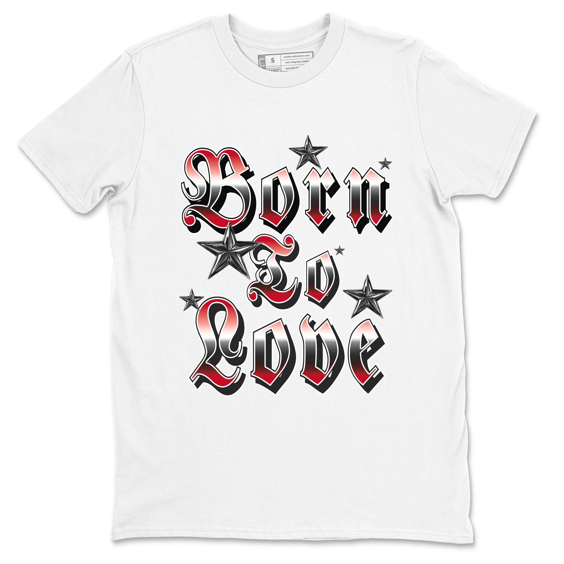 1s '85 Bred shirts to match jordans Born To Love best t shirts to wear with jordans Air Jordan 1 Retro HIgh OG '85 Bred match shoes to clothes SNRT Sneaker Tees unisex cotton White 2 shirts
