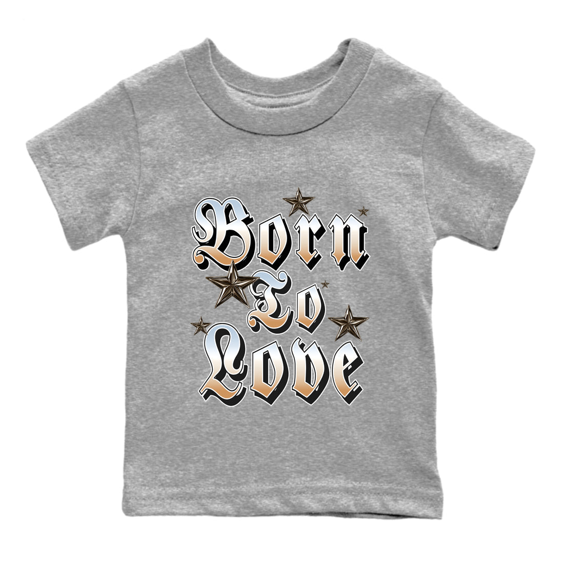Sneaker match tees – Sneaker Tees To Match Air Jordan 3 Champagne and Oysters Shoes – Born To Love Kids T-Shirt Heather Grey 2