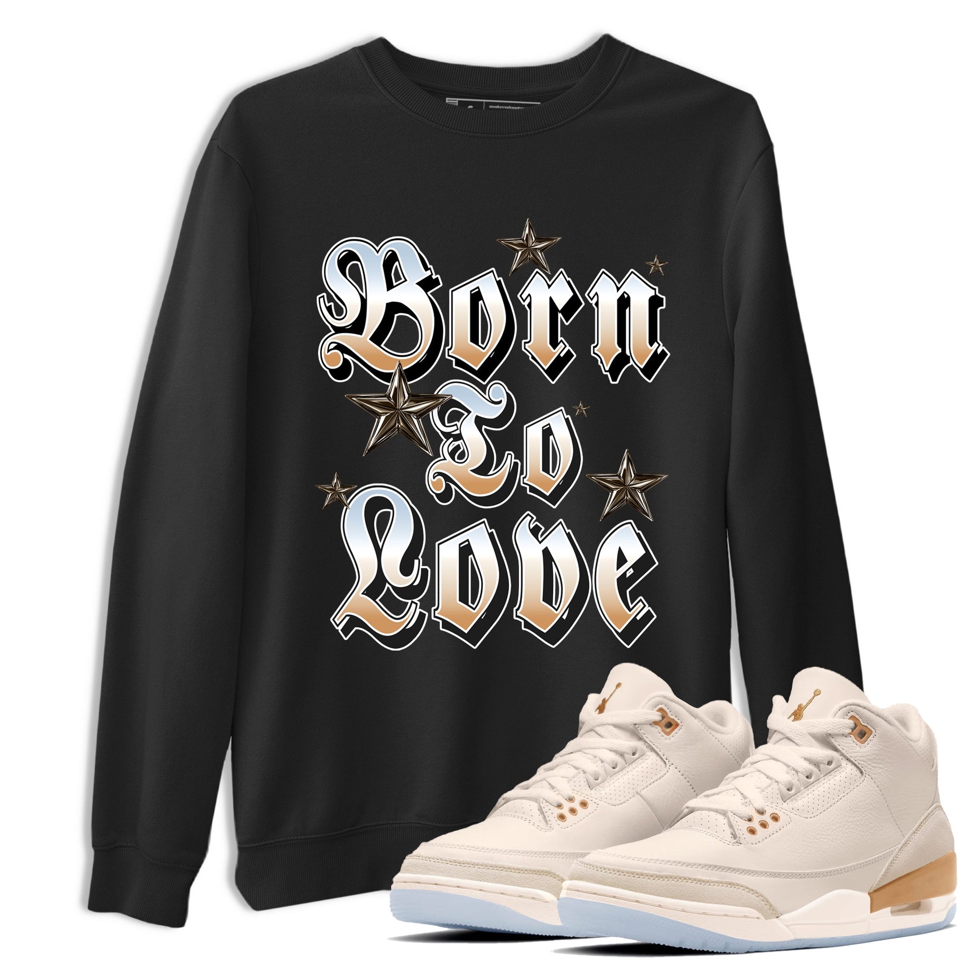 Sneaker match tees – Sneaker Tees To Match Air Jordan 3 Champagne and Oysters Shoes – Born To Love Tee Black 1