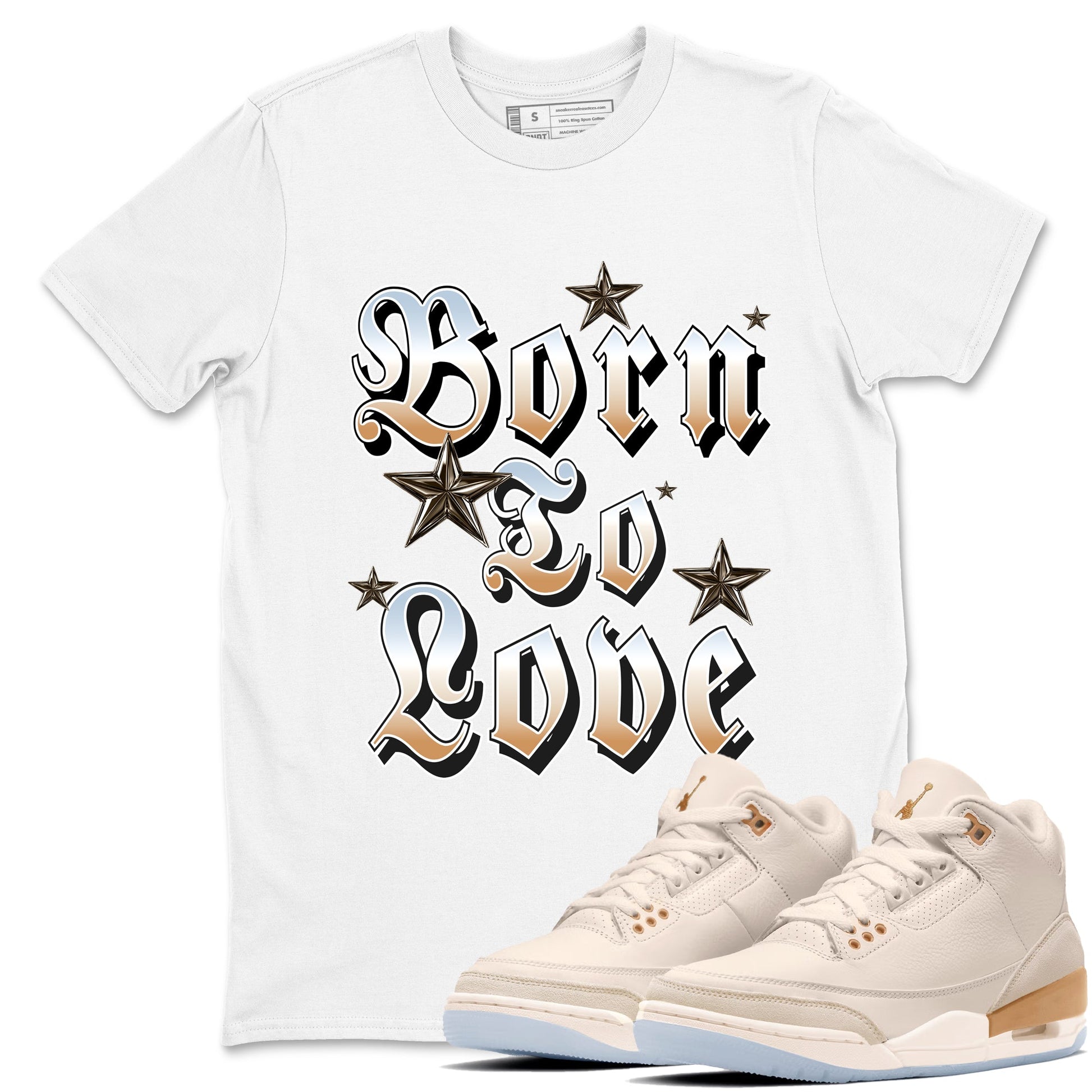 Sneaker match tees – Sneaker Tees To Match Air Jordan 3 Champagne and Oysters Shoes – Born To Love Tee White 1
