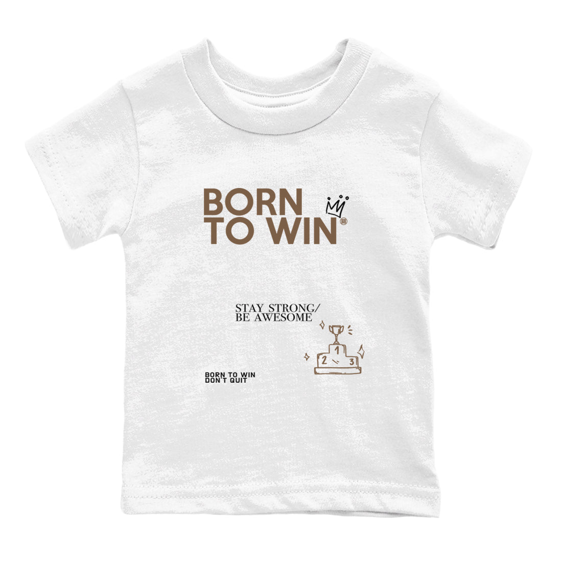 Air Jordan 1 Low Mocha shirts to match jordans Born To Win sneaker match tees AJ1 Mocha SNRT Sneaker Tees streetwear brand Baby and Youth White 2 cotton tee