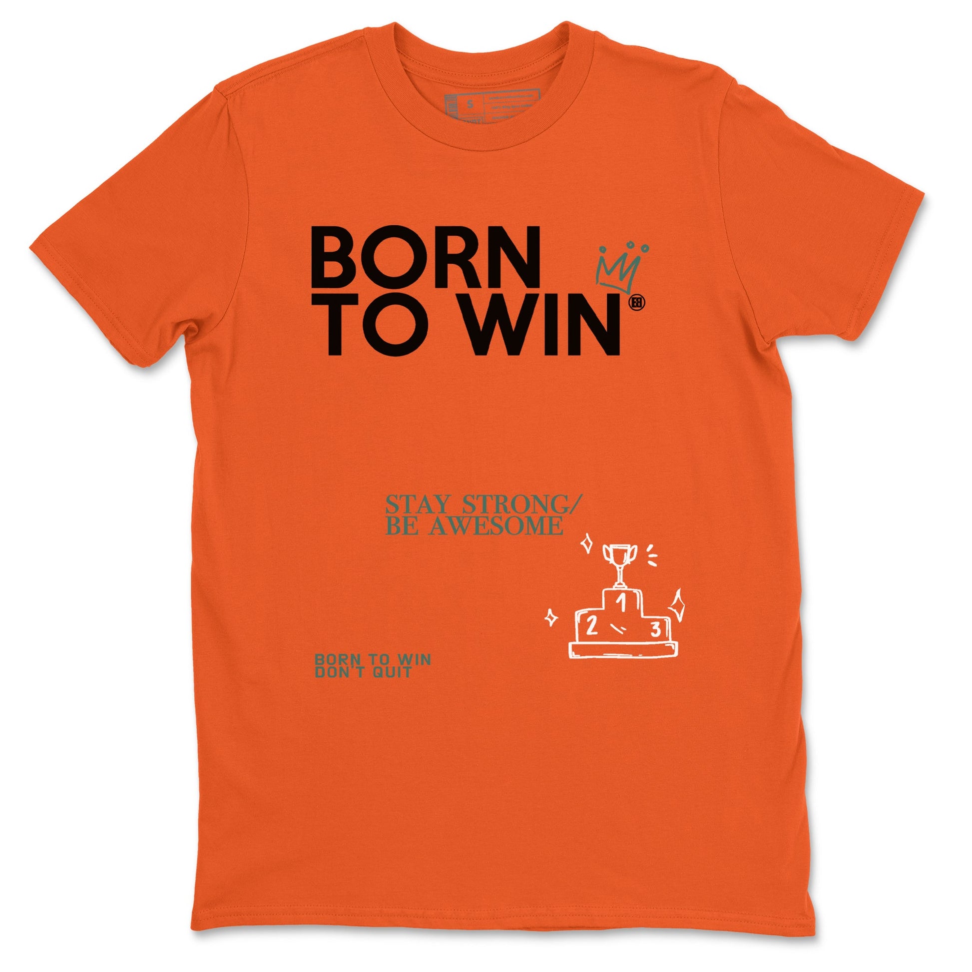 Dunk Low Ceramic shirts to match jordans Born To Win sneaker match tees Dunk Ceramic match shoes to clothes SNRT Sneaker Tees unisex cotton Orange 2 shirts