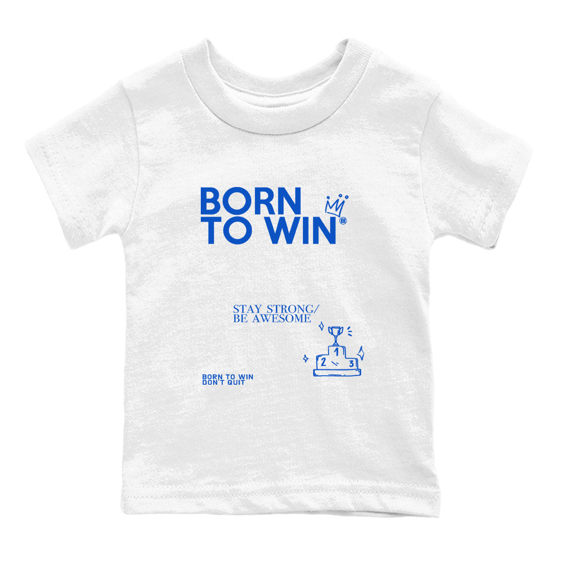 Yeezy Slide Azure shirts to match jordans Born To Win sneaker match tees Yeezy Slide Azure SNRT Sneaker Tees streetwear brand Baby and Youth White 2 cotton tee