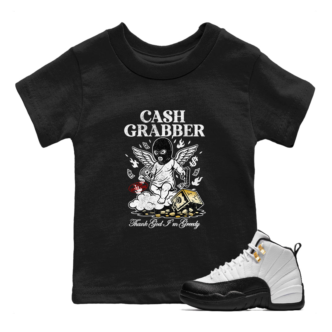 Sneaker match tees – Sneaker Tees To Match Air Jordan 12 Taxi Shoes – Cash Grabber Kids T-Shirt Black 1