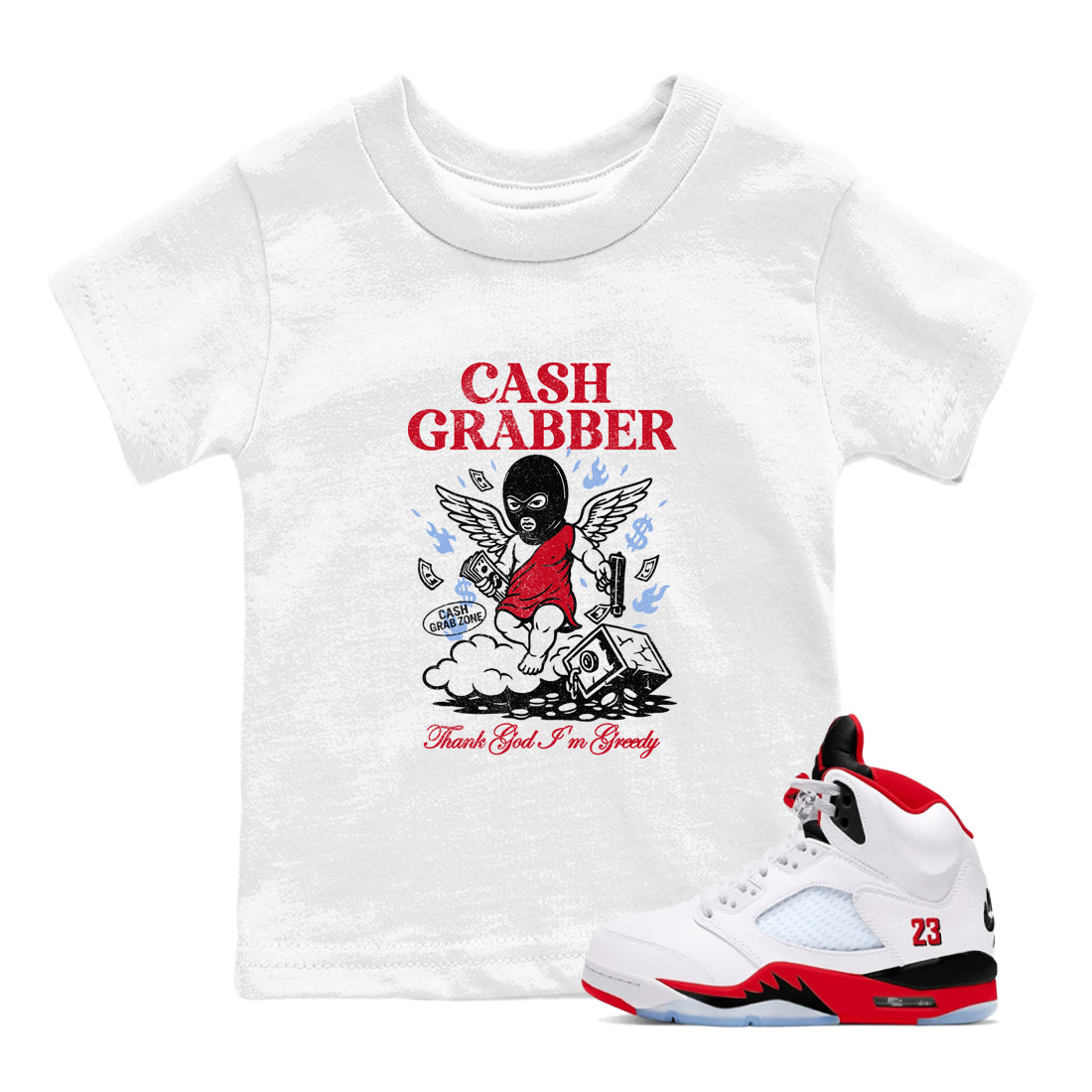 Sneaker match tees – Sneaker Tees To Match Air Jordan 5 Fire Red Shoes – Cash Grabber Kids T-Shirt White 1
