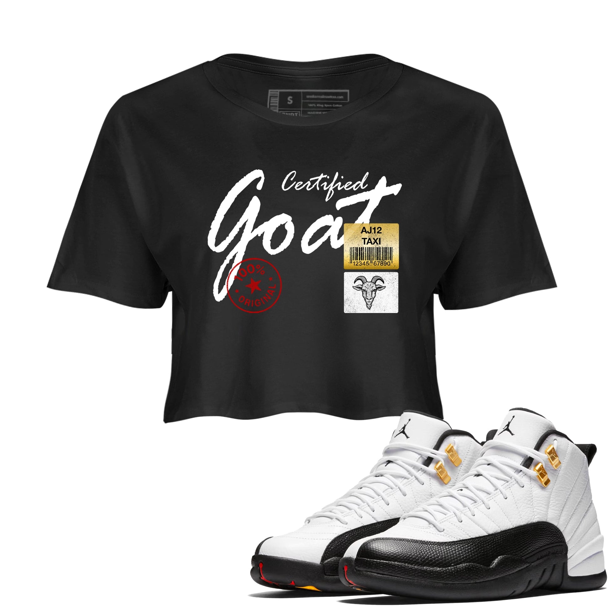 Sneaker match tees – Sneaker Tees To Match Air Jordan 12 Taxi Shoes – Certified Goat Crop T-Shirt Black 1