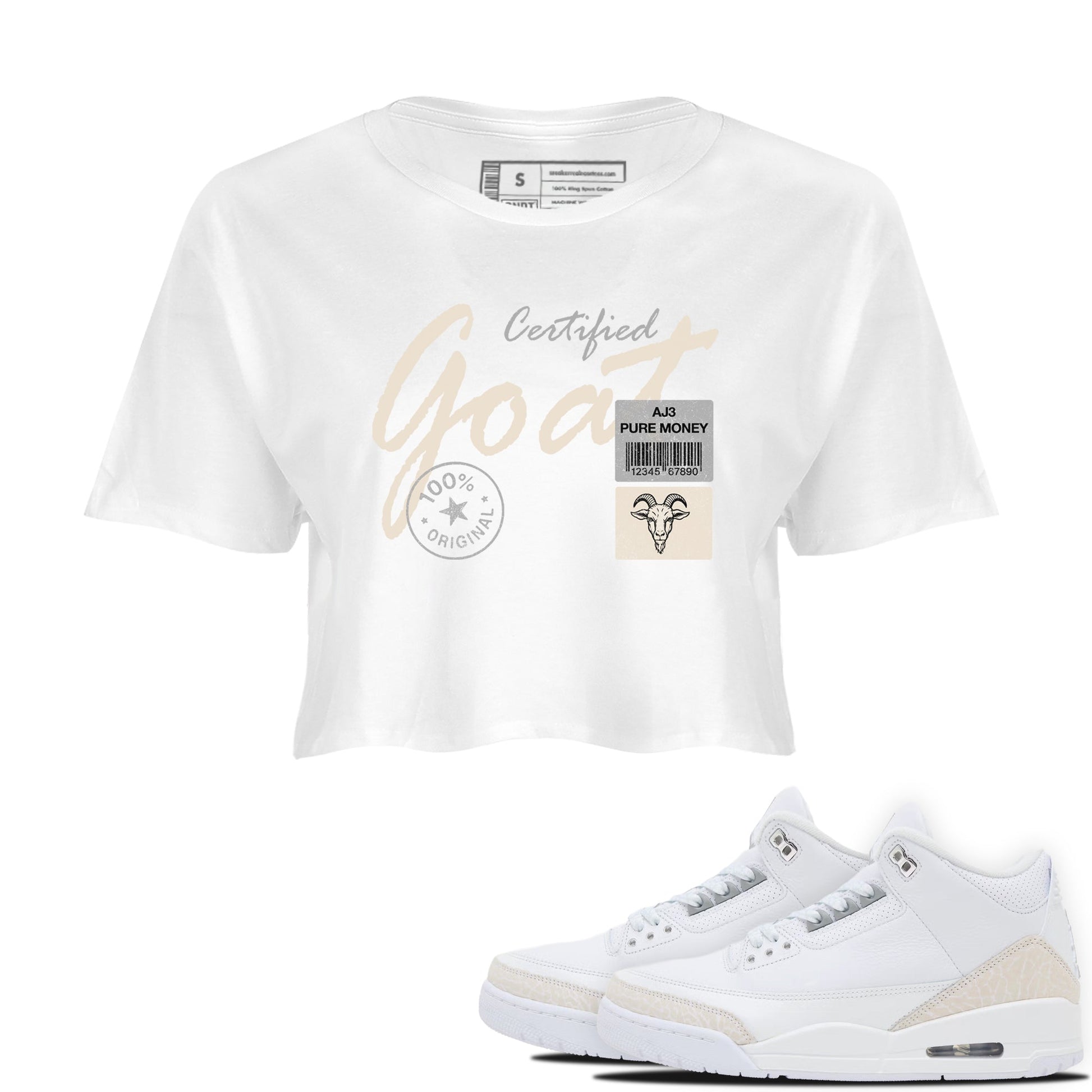 Certified Goat womens crop tee made to vibe with the Air Jordan 3 Pure Money sneakers — the perfect match in White 1.