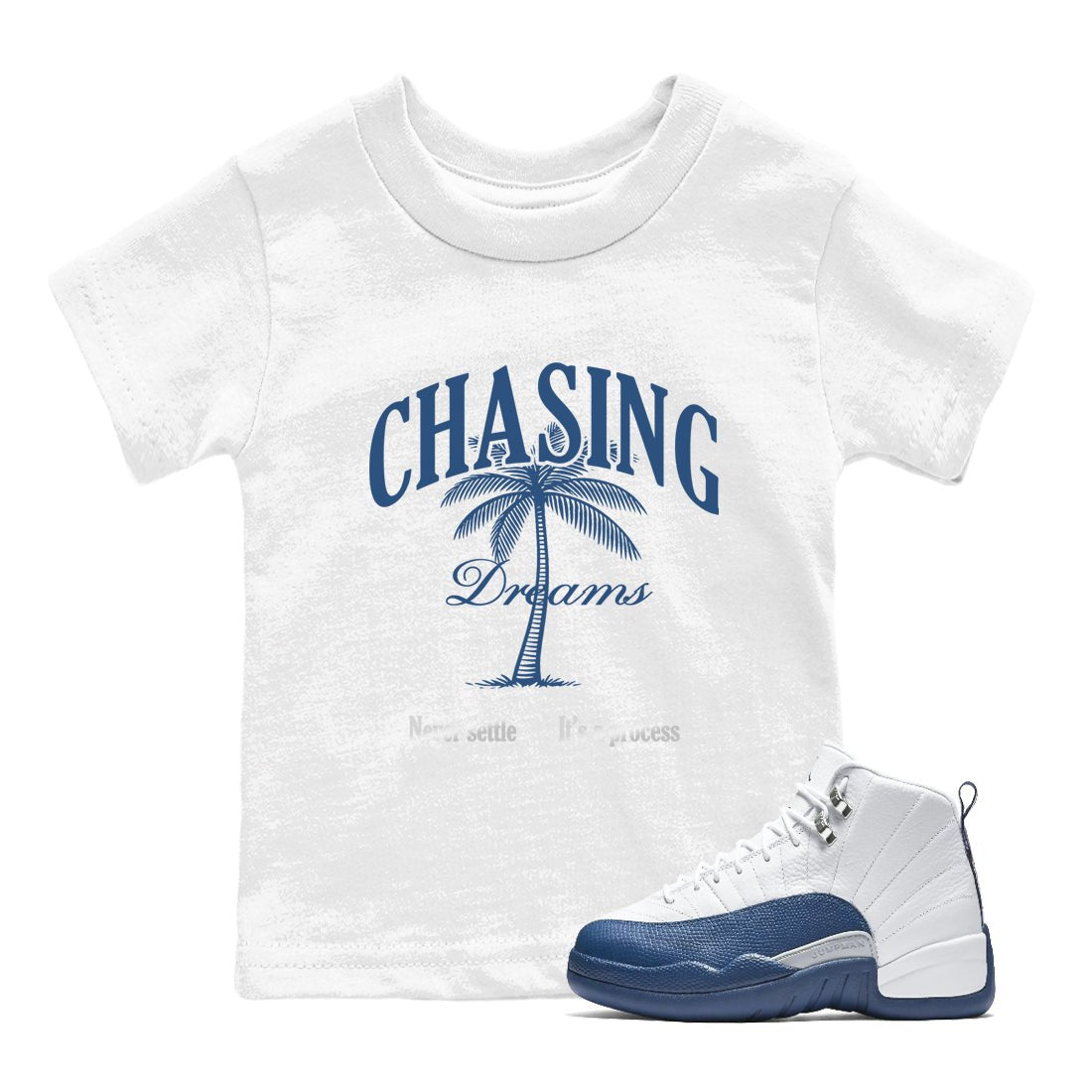 Sneaker match tees – Sneaker Tees To Match Air Jordan 12 French Blue Shoes – Chasing Dreams Kids T-Shirt White 1