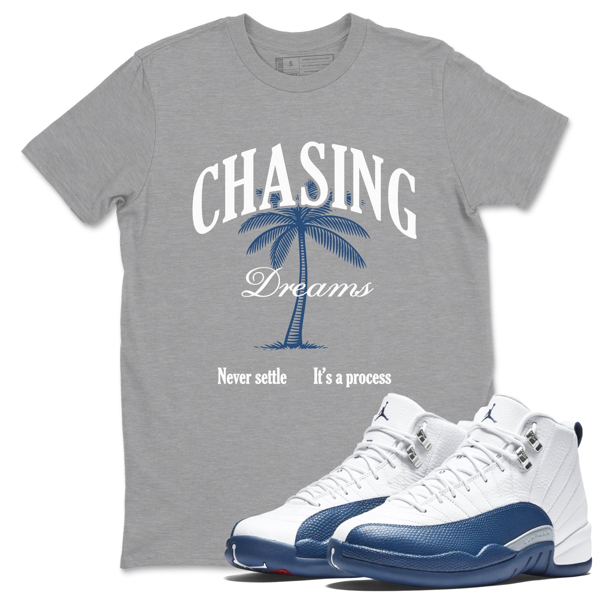 Sneaker match tees – Sneaker Tees To Match Air Jordan 12 French Blue Shoes – Chasing Dreams Tee Heather Grey 1