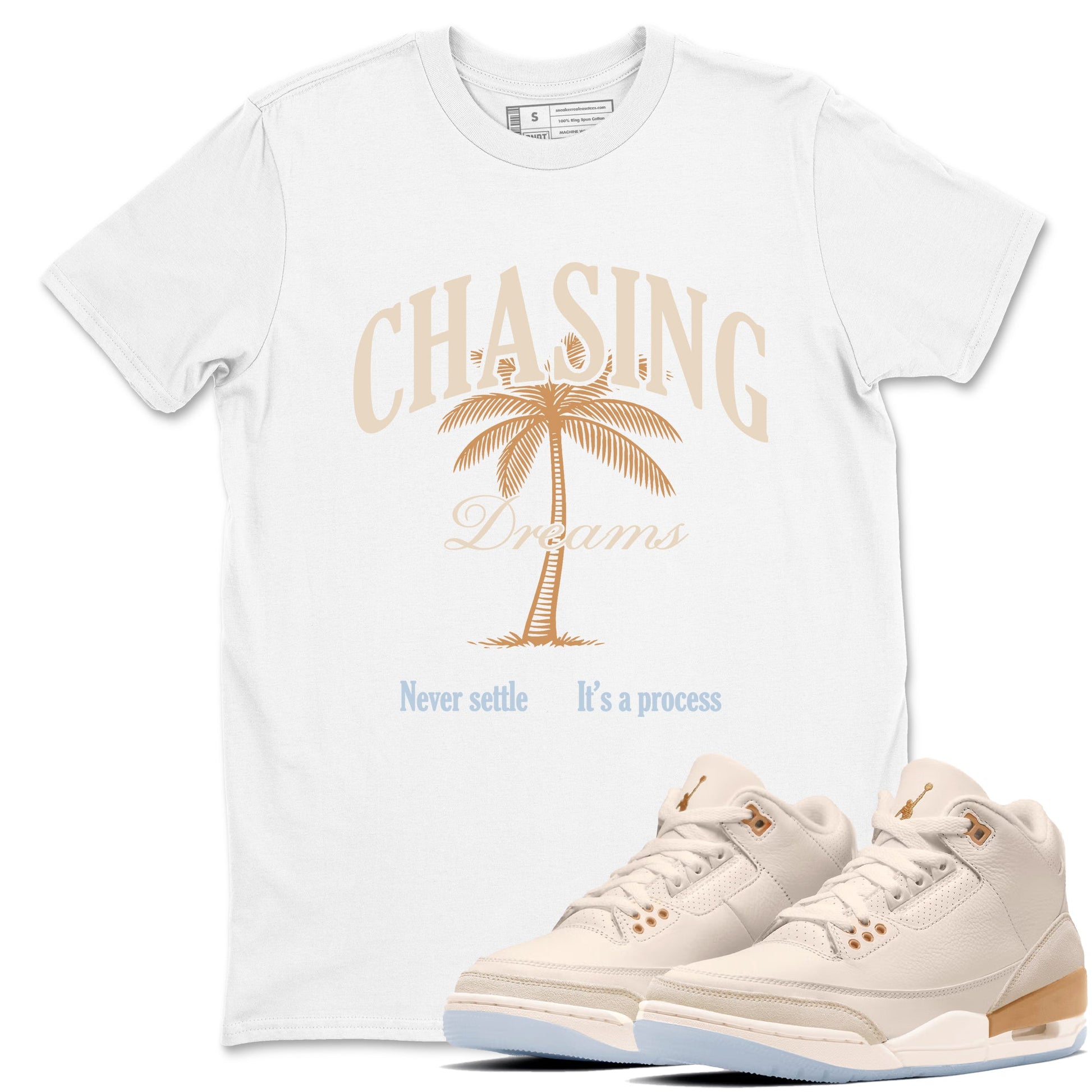 Sneaker match tees – Sneaker Tees To Match Air Jordan 3 Champagne and Oysters Shoes – Chasing Dreams Tee White 1