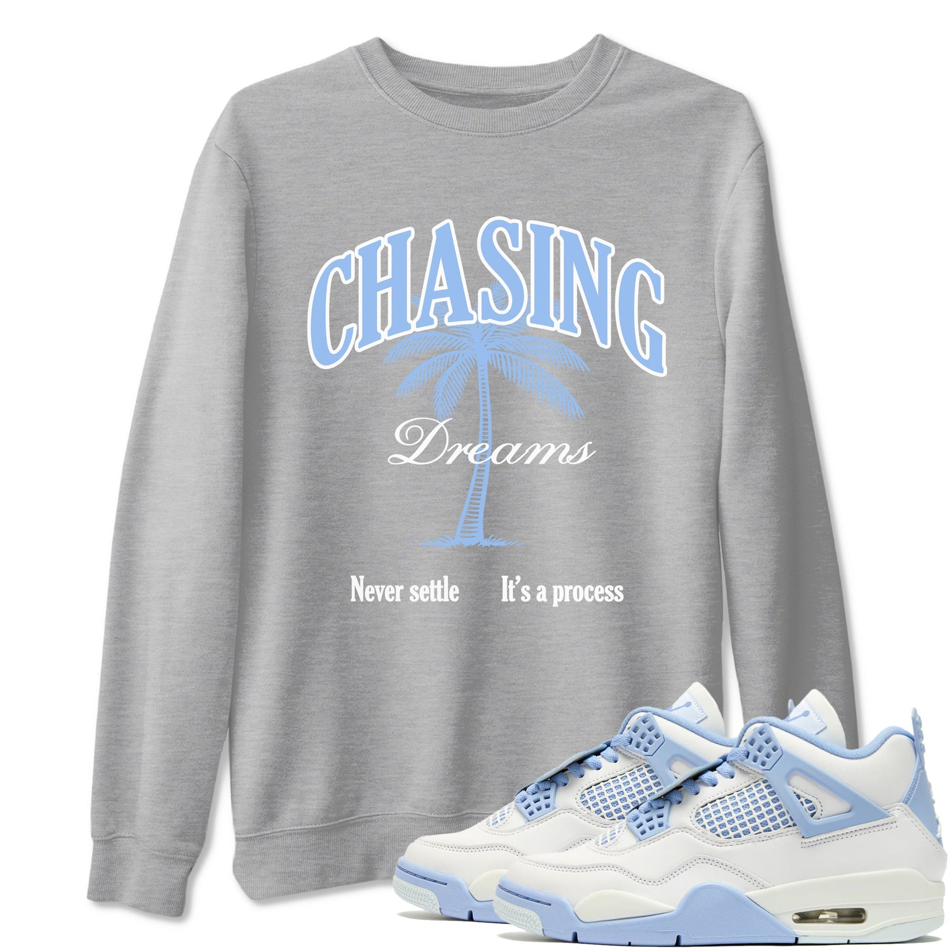 4s Forget Me Not shirts to match jordans Chasing Dreams sneaker match tees Air Jordan 4 WMNS Aluminummatch shoes to clothes SNRT Sneaker Tees unisex cotton Heather Grey 1 shirts
