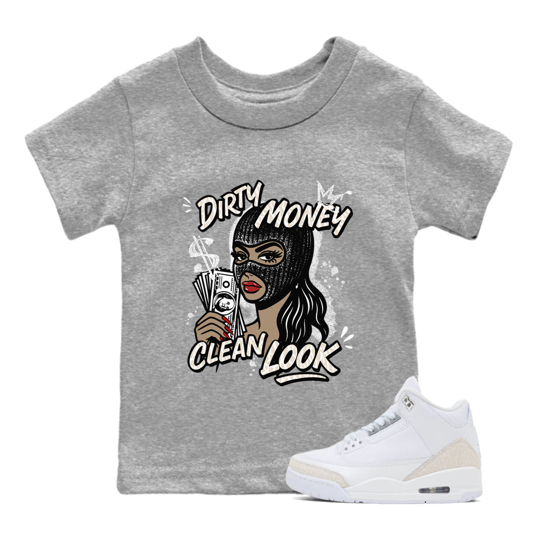 Dirty Money Clean Look baby and kids t-shirt crafted for little sneakerheads to shine with the Air Jordan 3 Pure Money sneakers, displayed in Heather Grey 1.