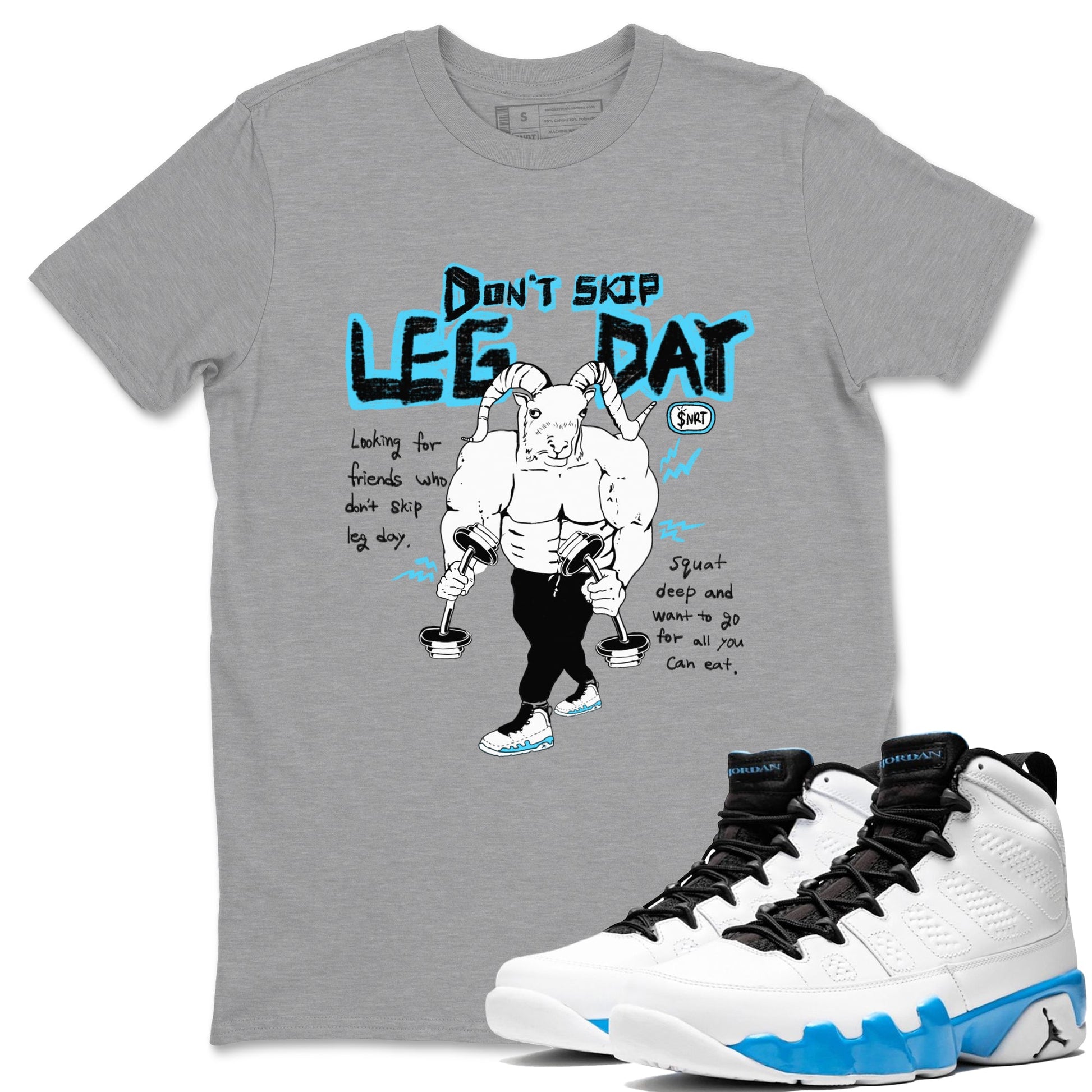 9s Powder Blue shirt to match jordans Don't Skip Leg Day sneaker tees Air Jordan 9 Powder Blue SNRT Sneaker Release Tees unisex cotton Heather Grey 1 crew neck shirt