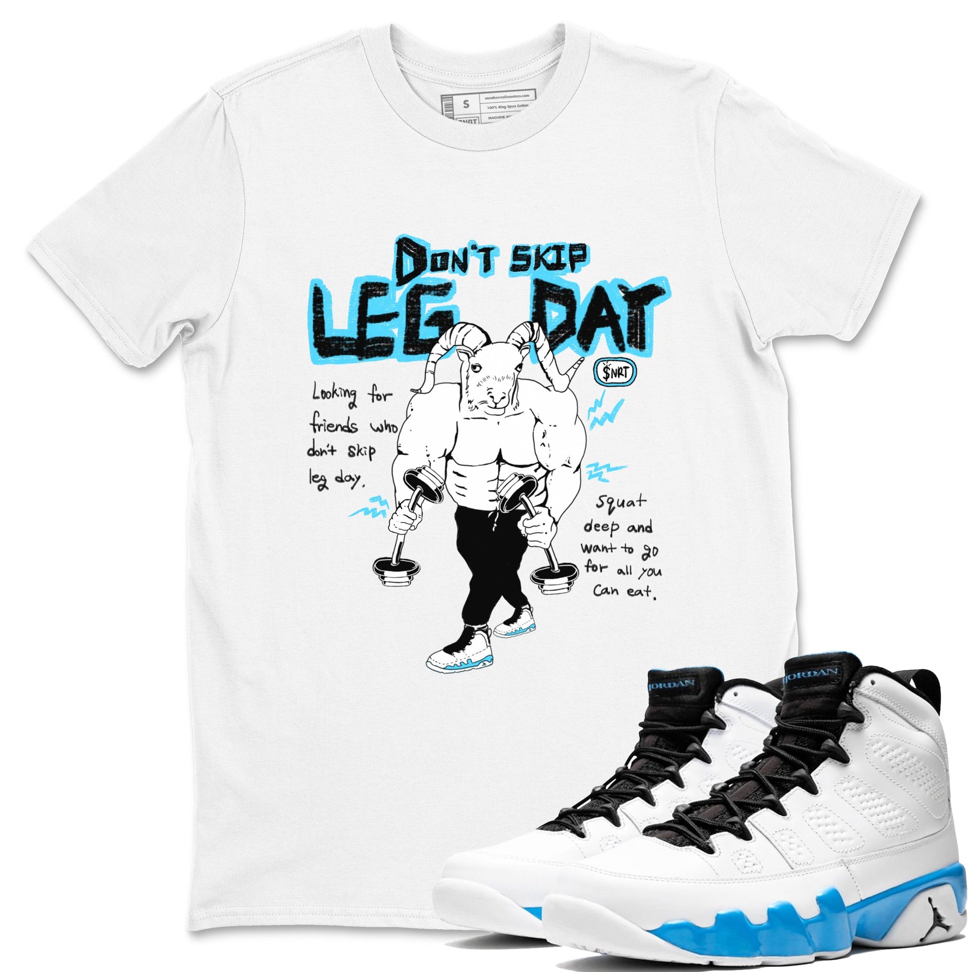9s Powder Blue shirt to match jordans Don't Skip Leg Day sneaker tees Air Jordan 9 Powder Blue SNRT Sneaker Release Tees unisex cotton White 1 crew neck shirt