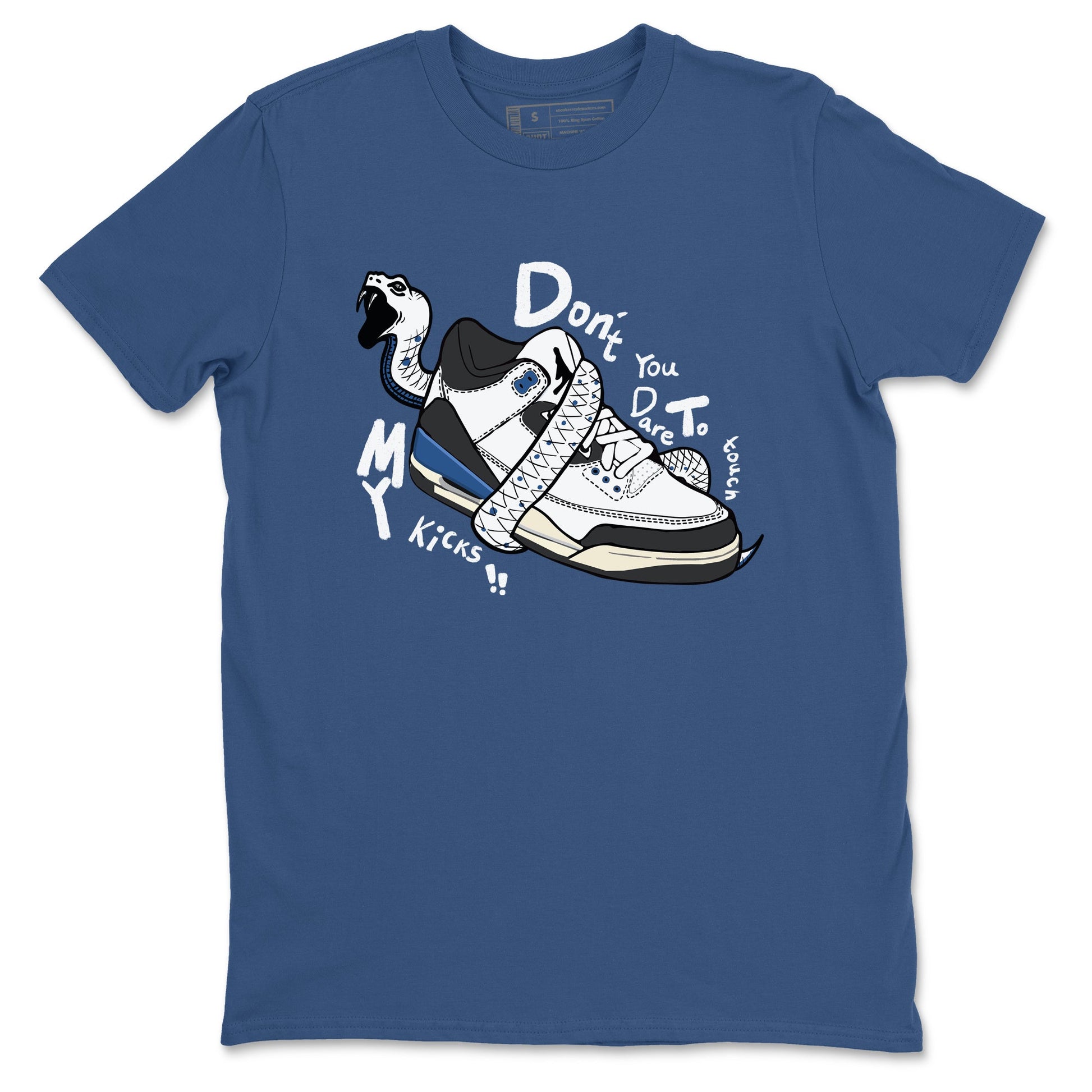 3s For The Love to match jordans Don't Touch My Kicks sneaker match tees A Ma Maniere For The Love match shoes to clothes SNRT Sneaker Tees unisex cotton Denim Blue 2 shirts