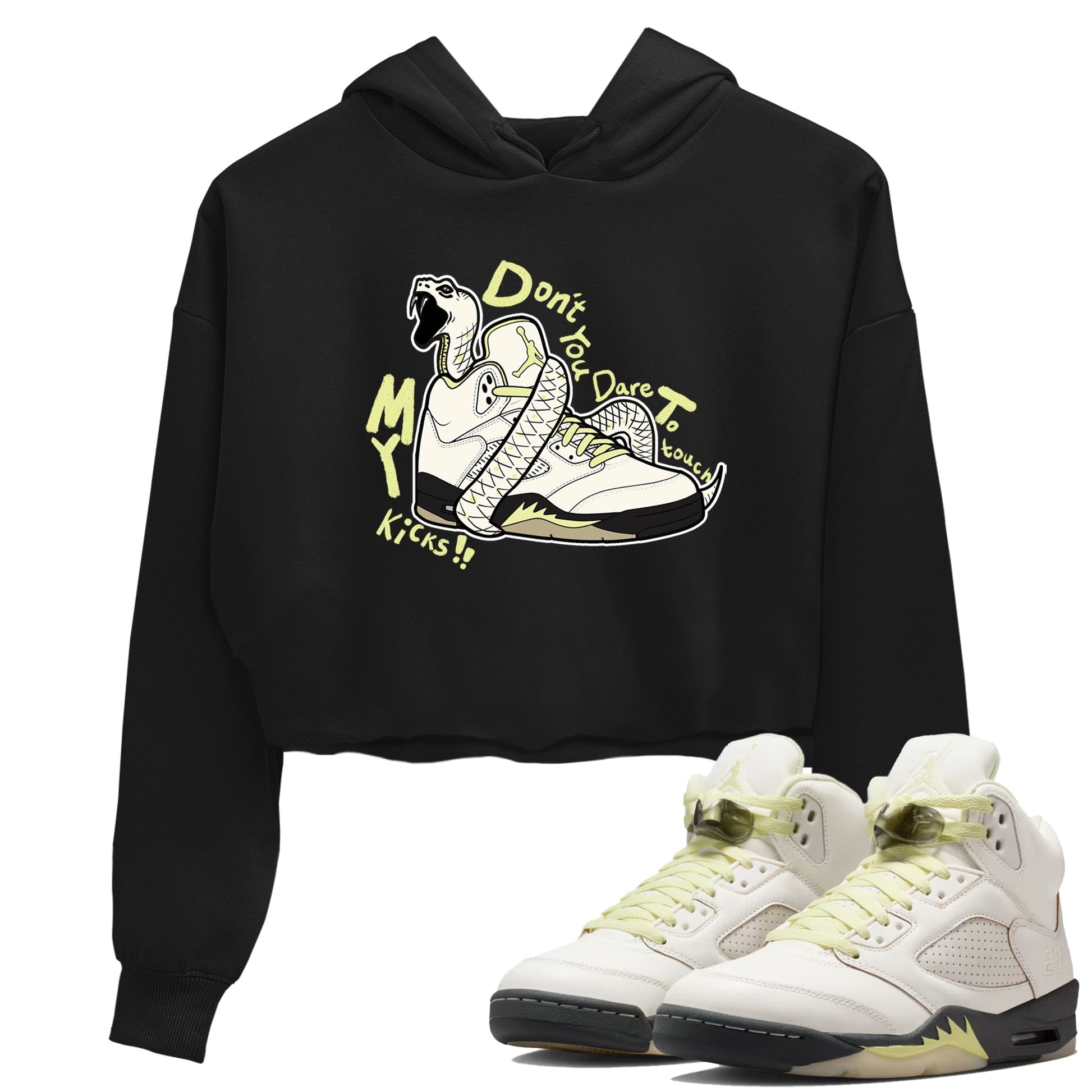 Sneaker match tees – Sneaker Tees To Match Air Jordan 5 Luminous Green Shoes – Don't Touch My Kicks Crop T-Shirt Black 1
