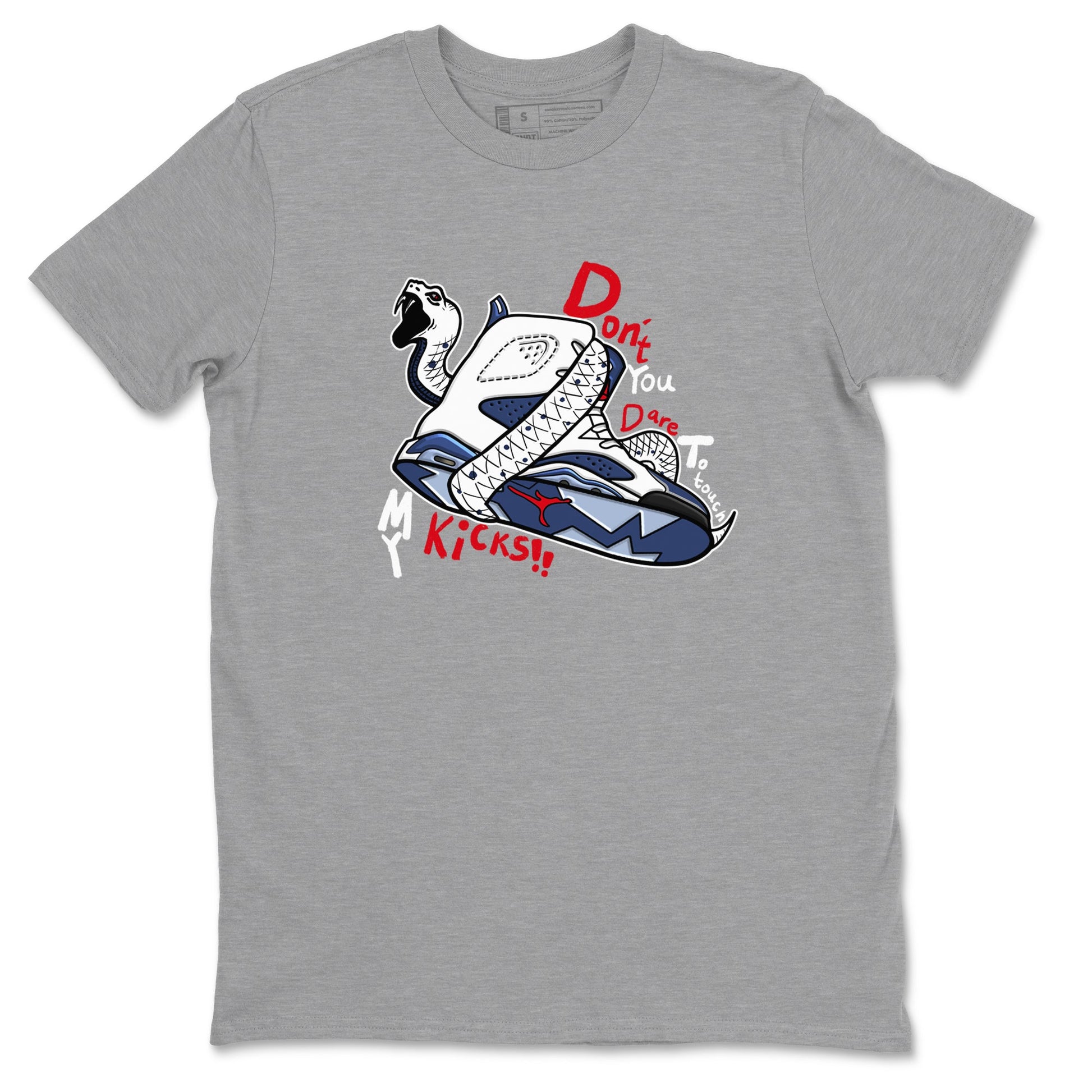 6s White And Midnight Navy shirts to match jordans Don't Touch My Kicks sneaker match tees Air Jordan 6 White And Midnight Navy SNRT Sneaker Tees streetwear brand Heather Grey 2 unisex cotton tee