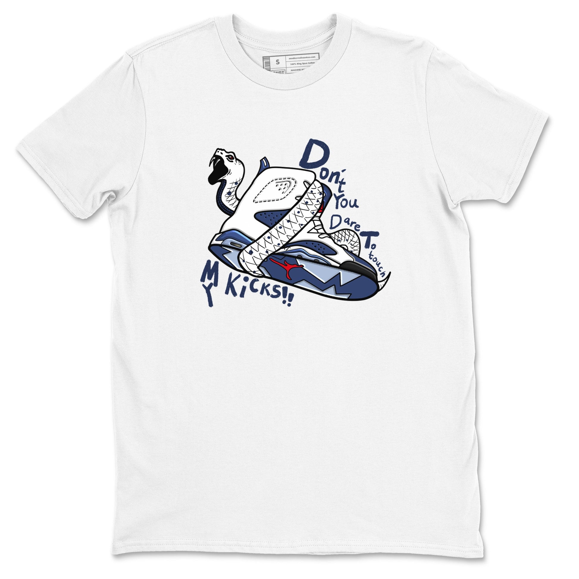 6s White And Midnight Navy shirts to match jordans Don't Touch My Kicks sneaker match tees Air Jordan 6 White And Midnight Navy SNRT Sneaker Tees streetwear brand White 2 unisex cotton tee
