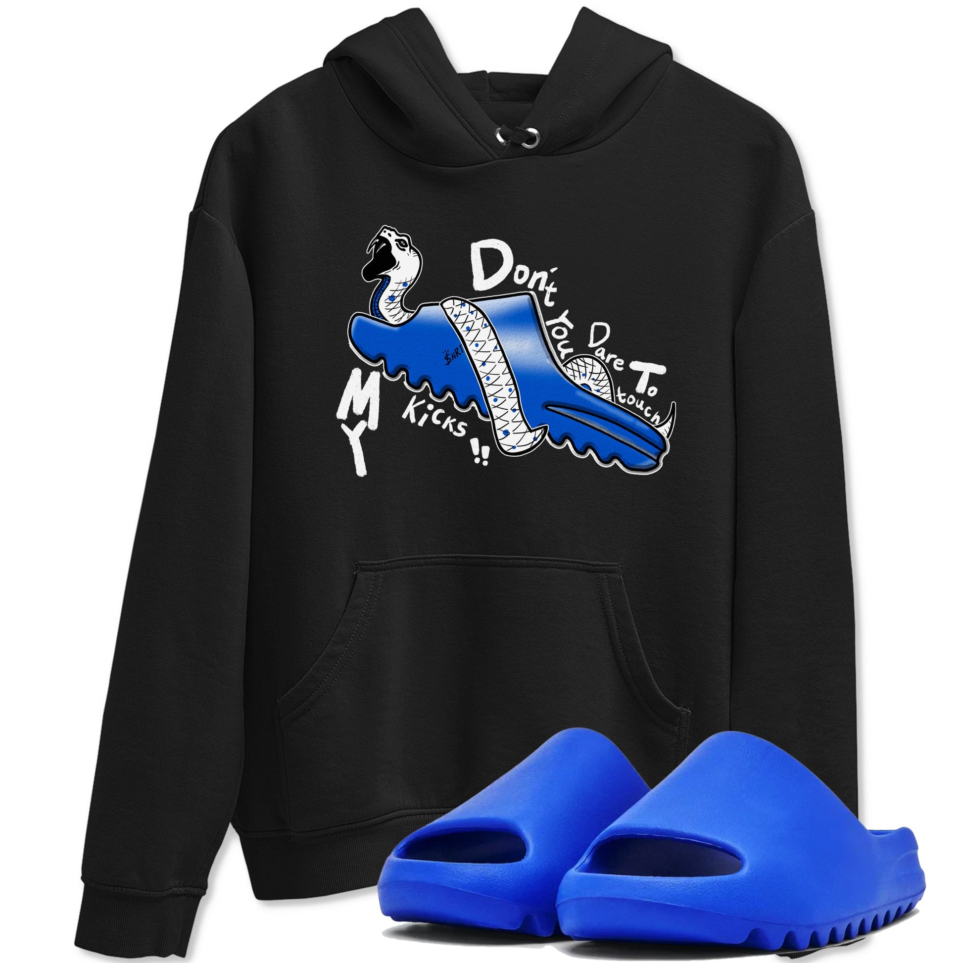 Yeezy Slide Azure shirts to match jordans Don't Touch My Kicks sneaker match tees Yeezy Slide Azure SNRT Sneaker Tees streetwear brand Black 1 unisex cotton tee